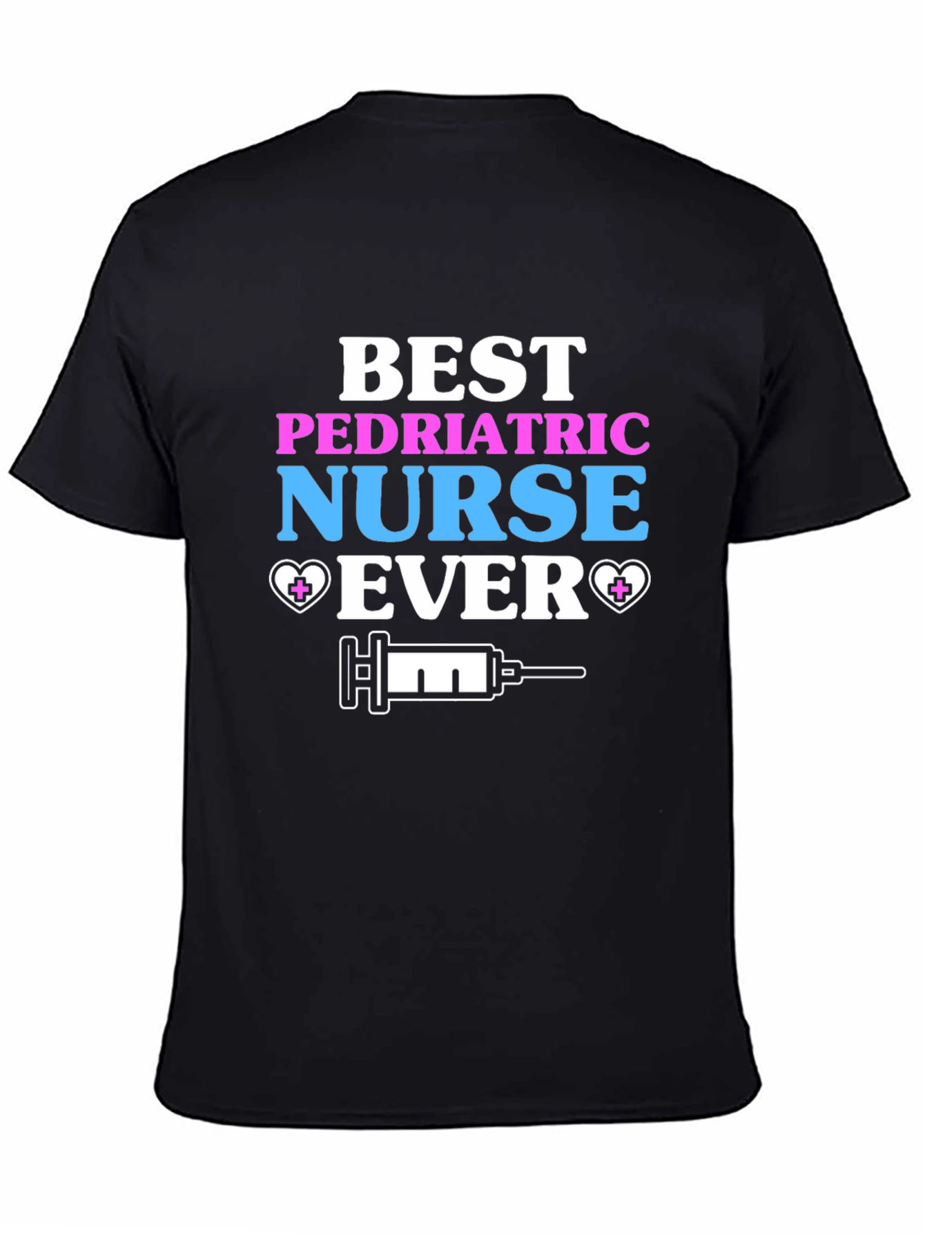 Best Pediatric Nurse Ever Graphic Tee