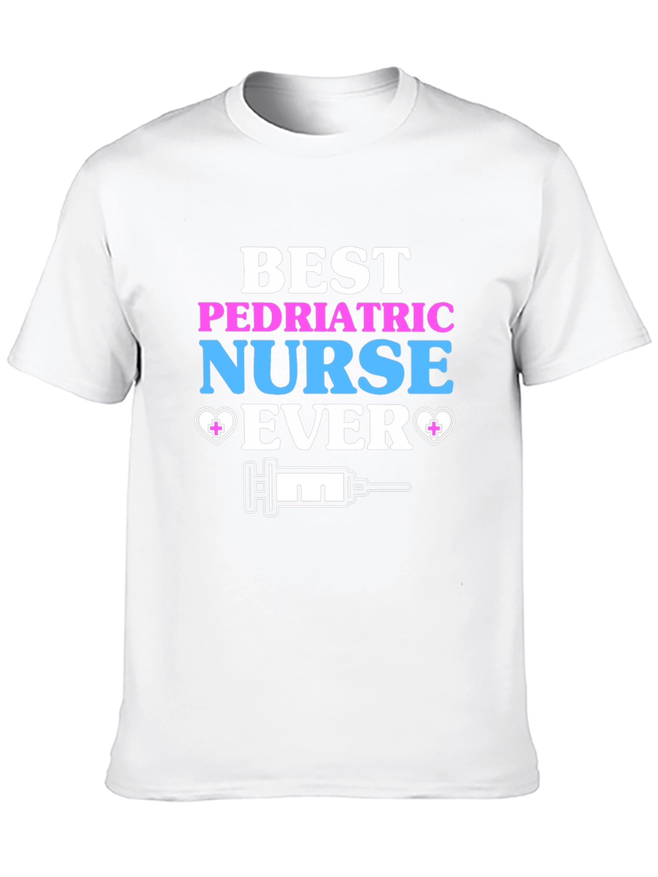 Best Pediatric Nurse Ever Graphic Tee