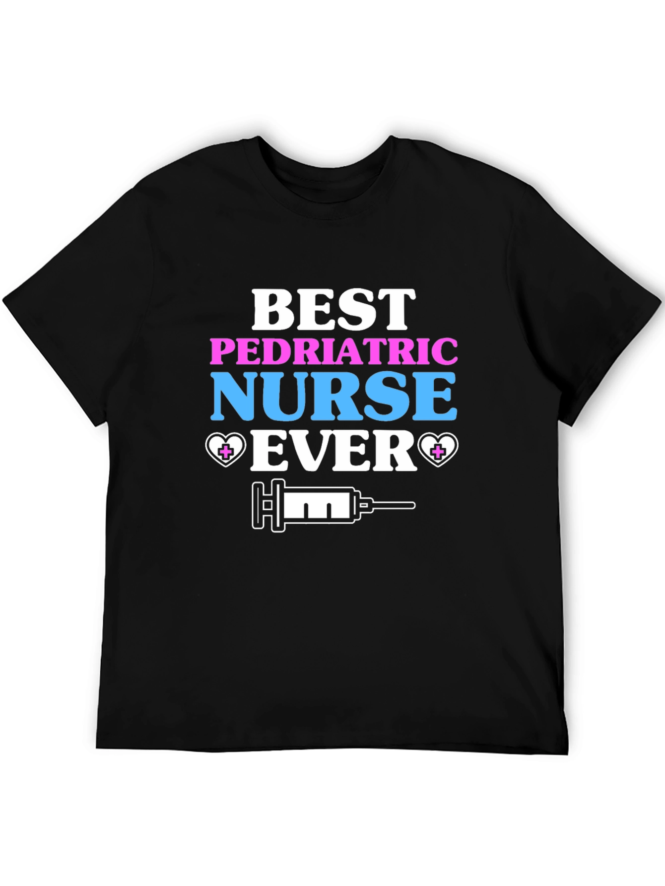 Best Pediatric Nurse Ever Graphic Tee