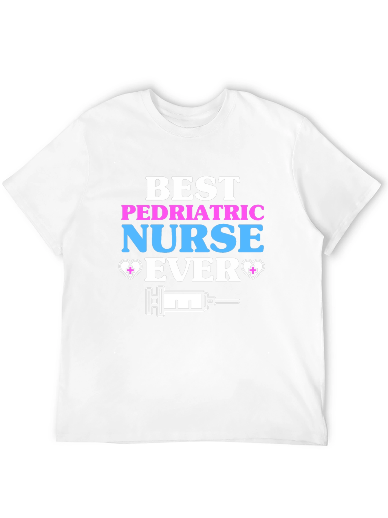 Best Pediatric Nurse Ever Graphic Tee