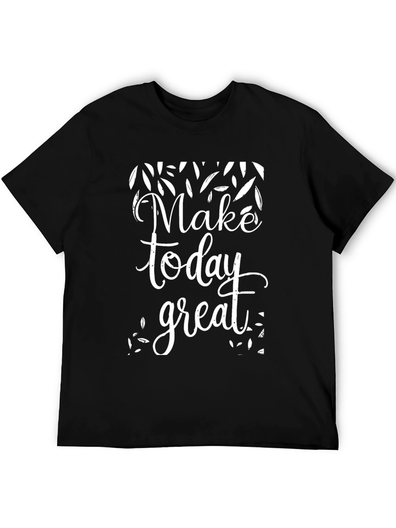 Make Today Great Graphic T-Shirt - Black