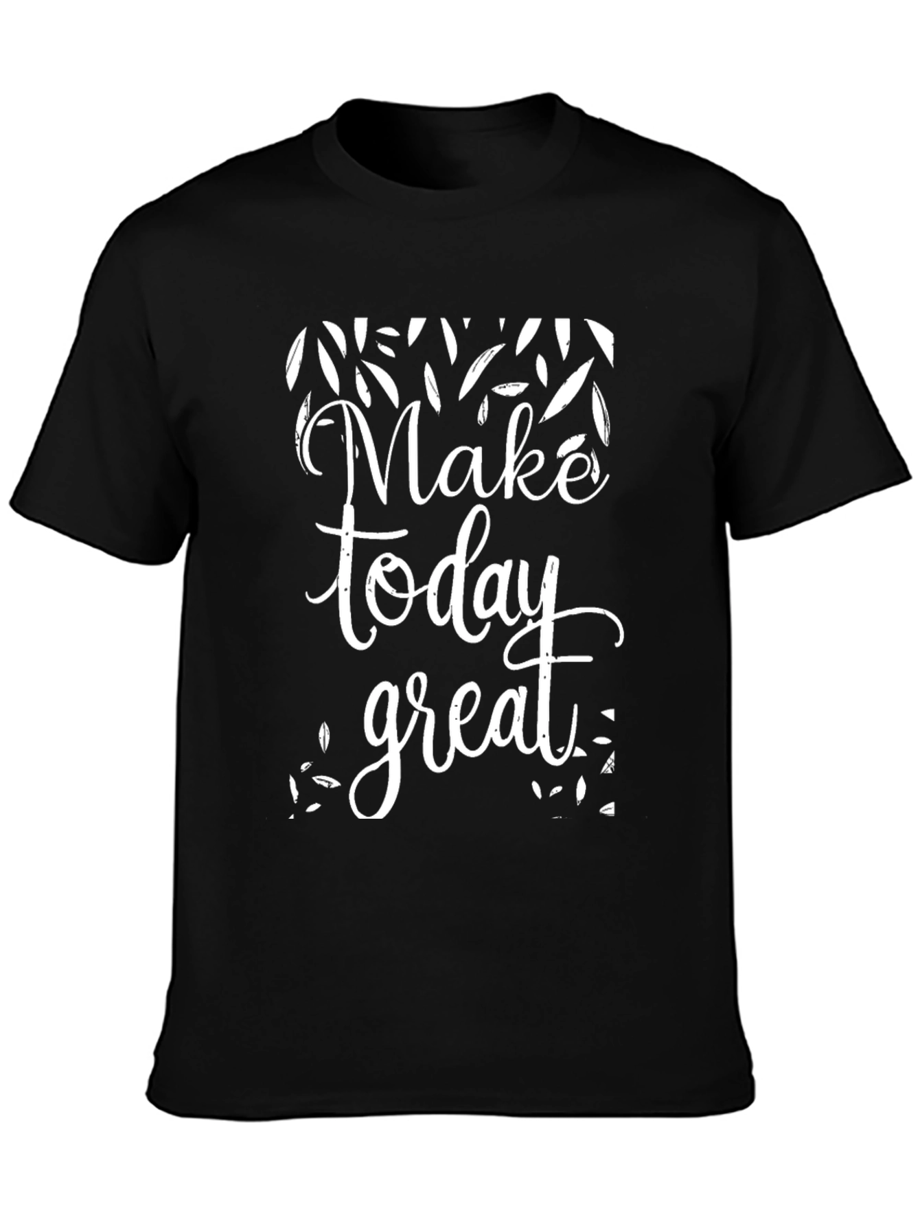 Make Today Great Graphic T-Shirt - Black