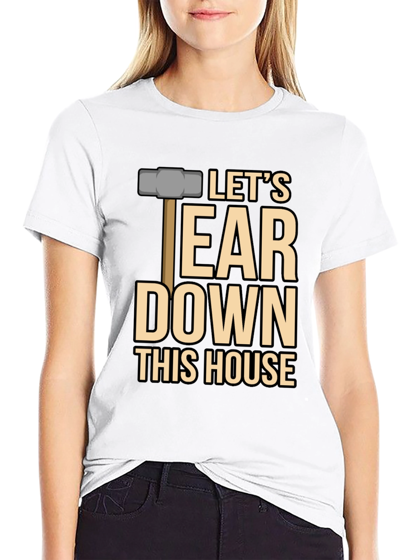Lets Tear Down This House T-Shirt