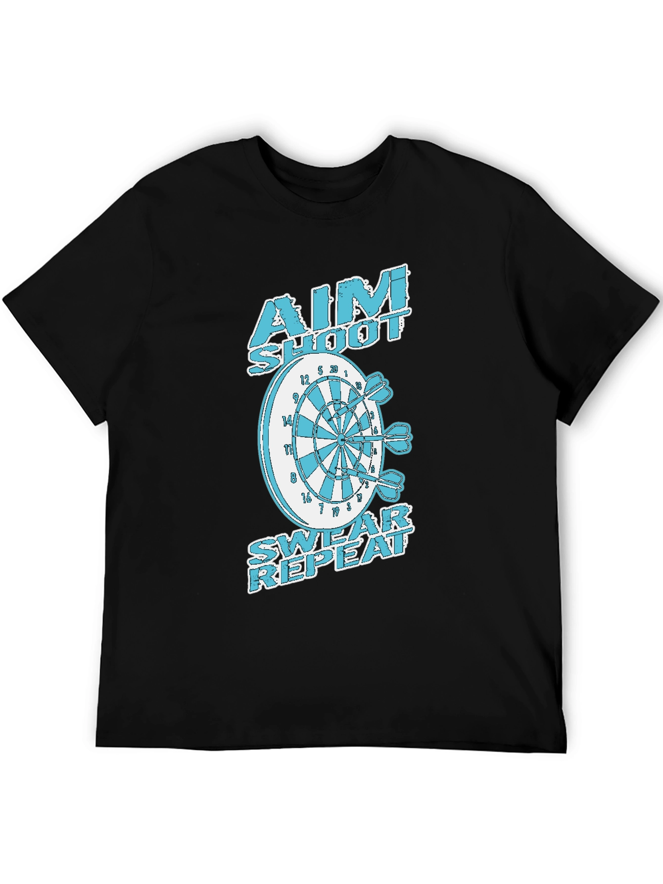 Aim Shoot Swear Repeat Dart T-Shirt
