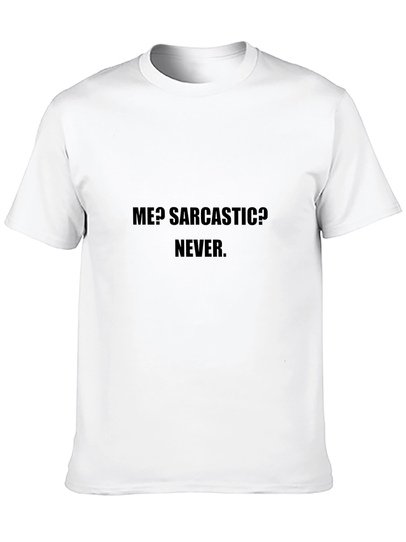 Sarcastic Never Black Cotton T-Shirt