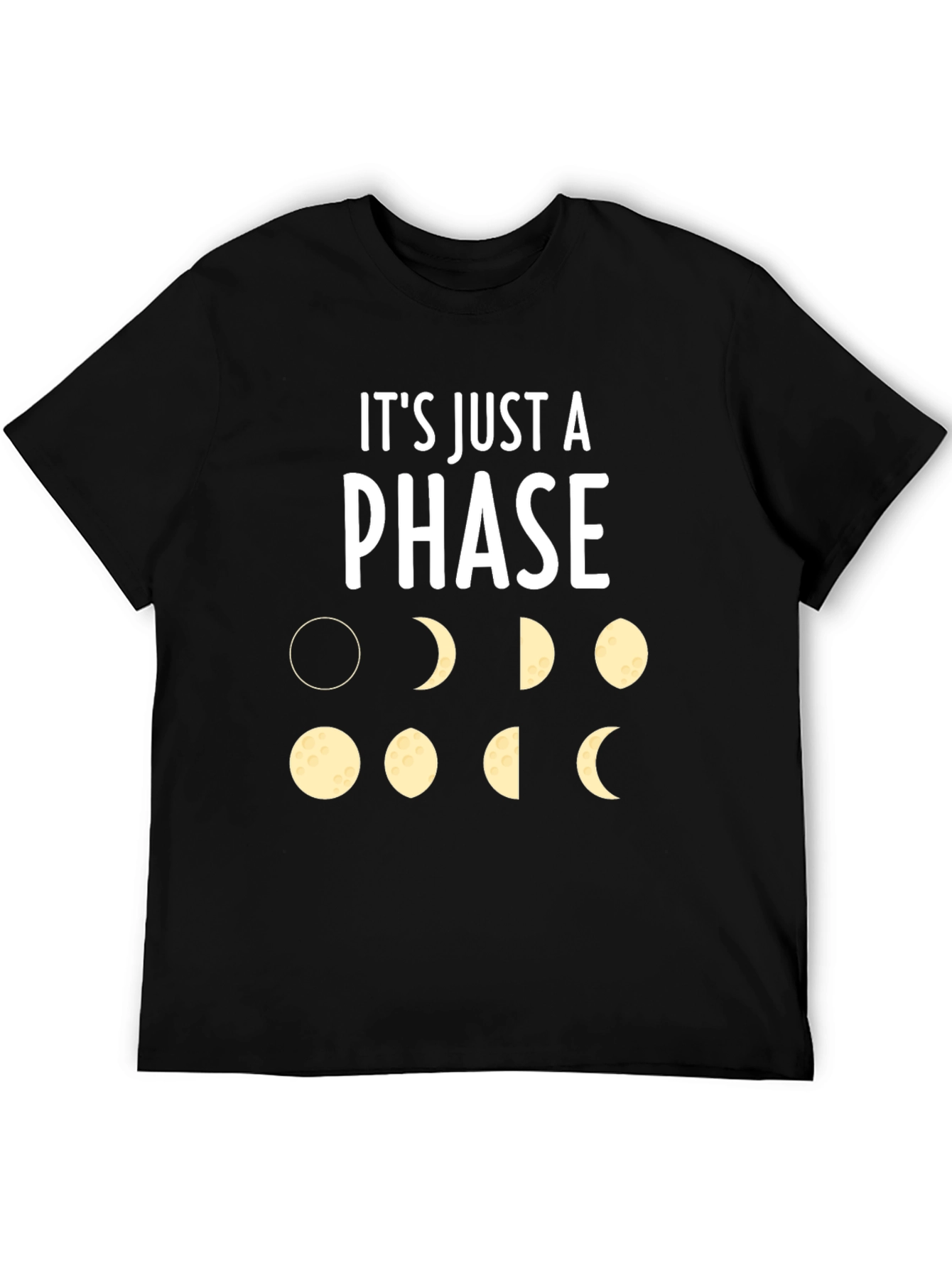 Its Just a Phase Graphic Tee