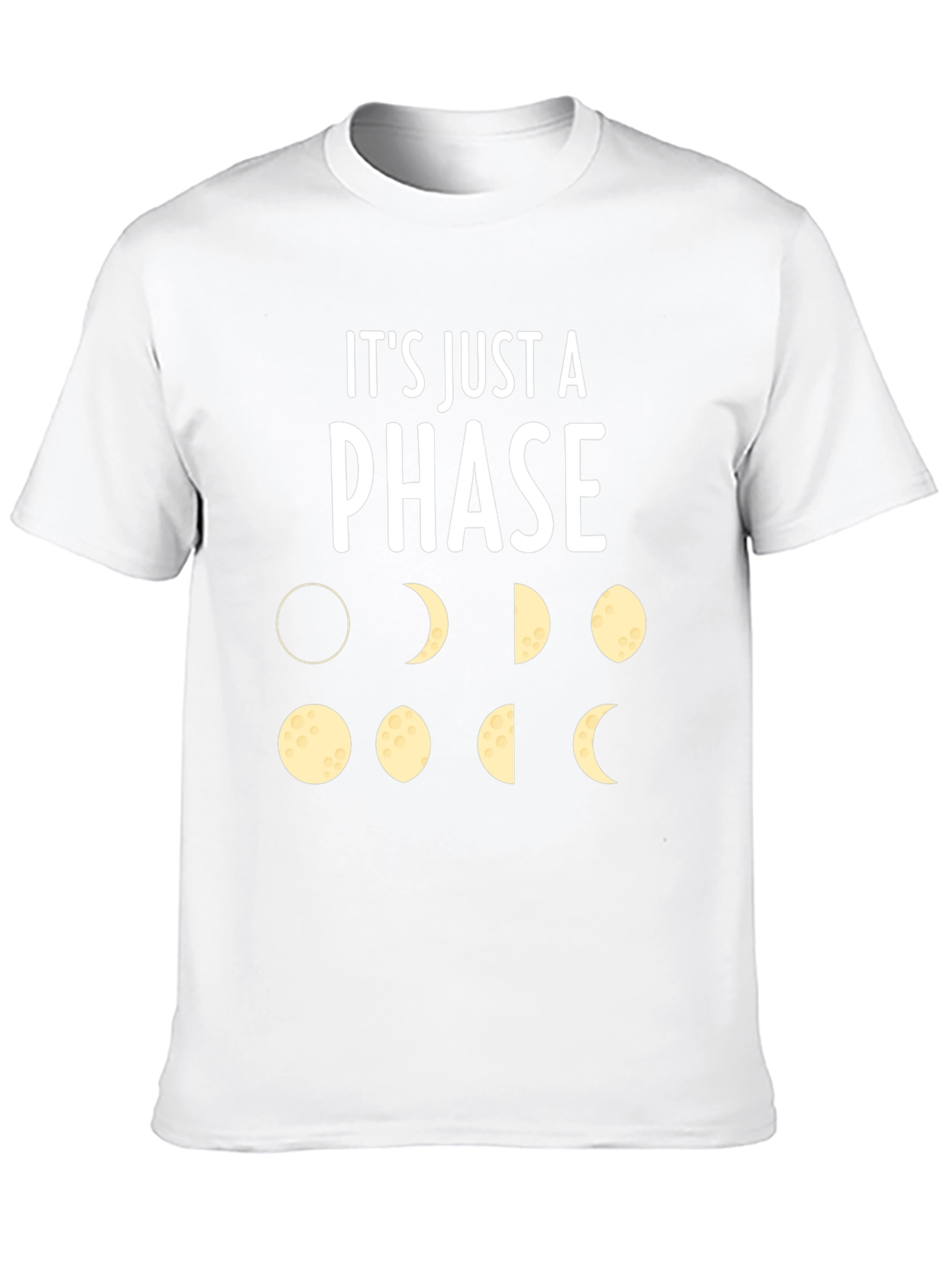 Its Just a Phase Graphic Tee