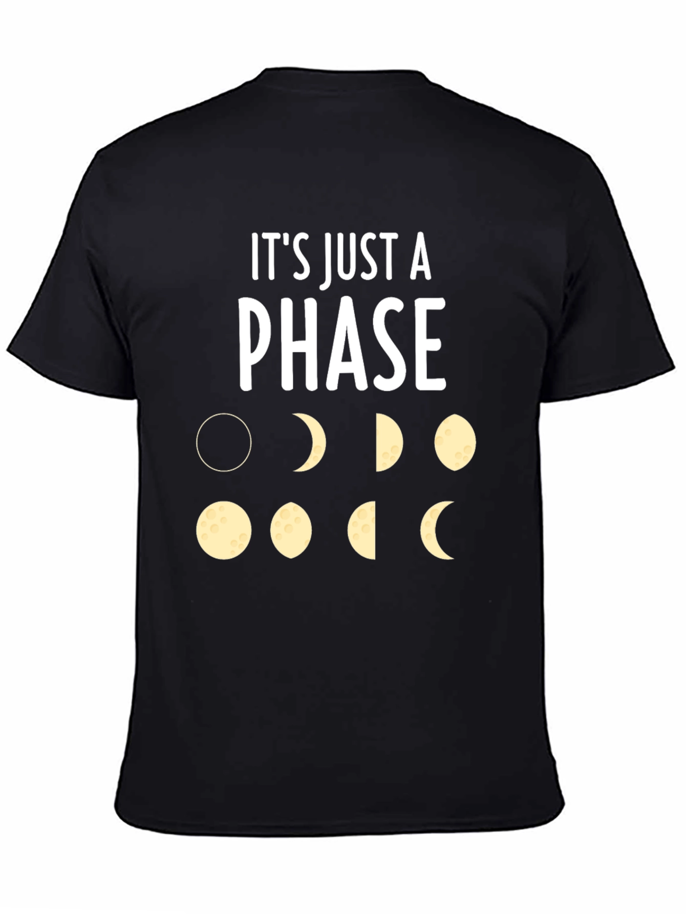 Its Just a Phase Graphic Tee