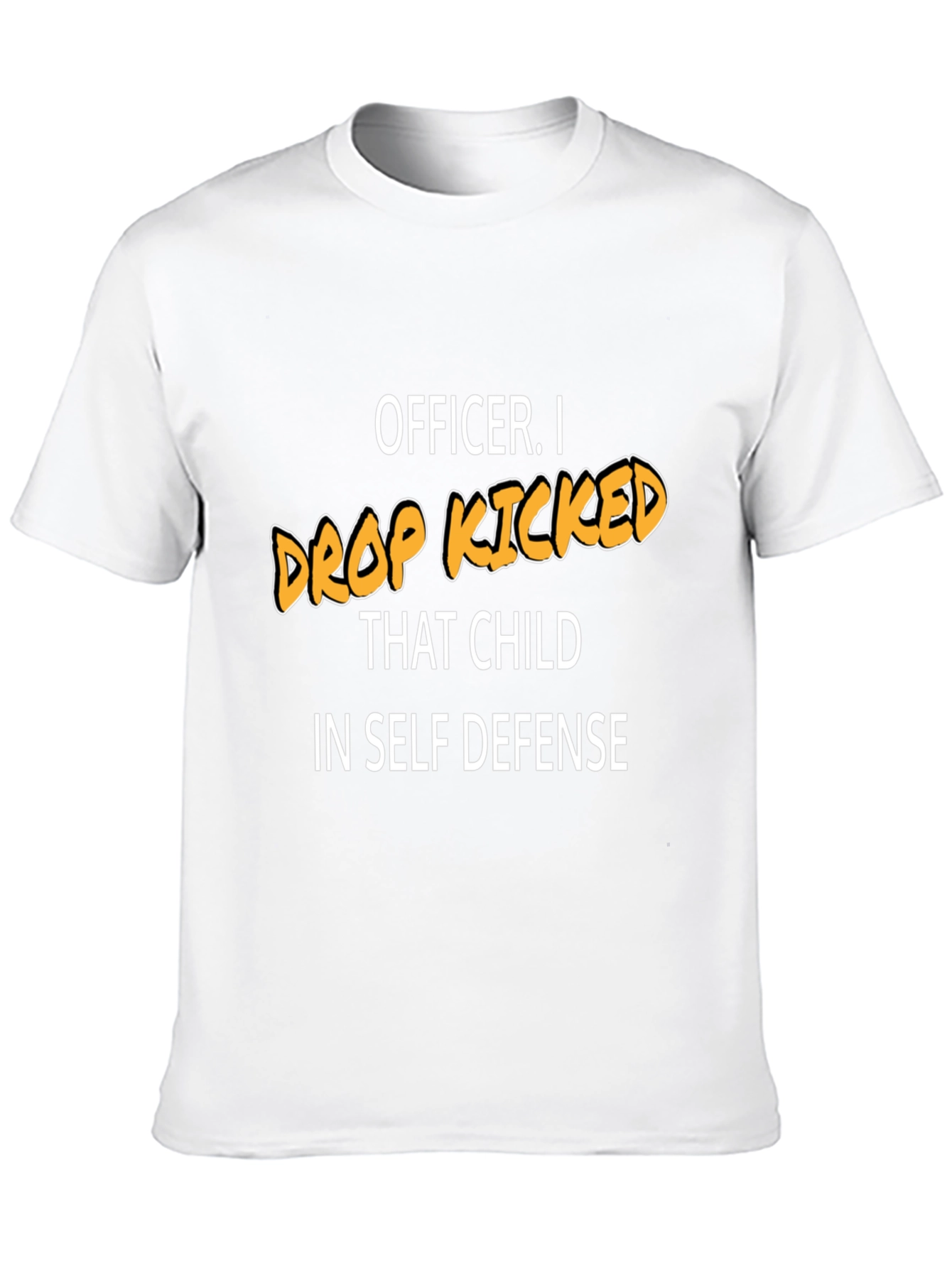Funny Drop Kicked That Child Graphic Tee
