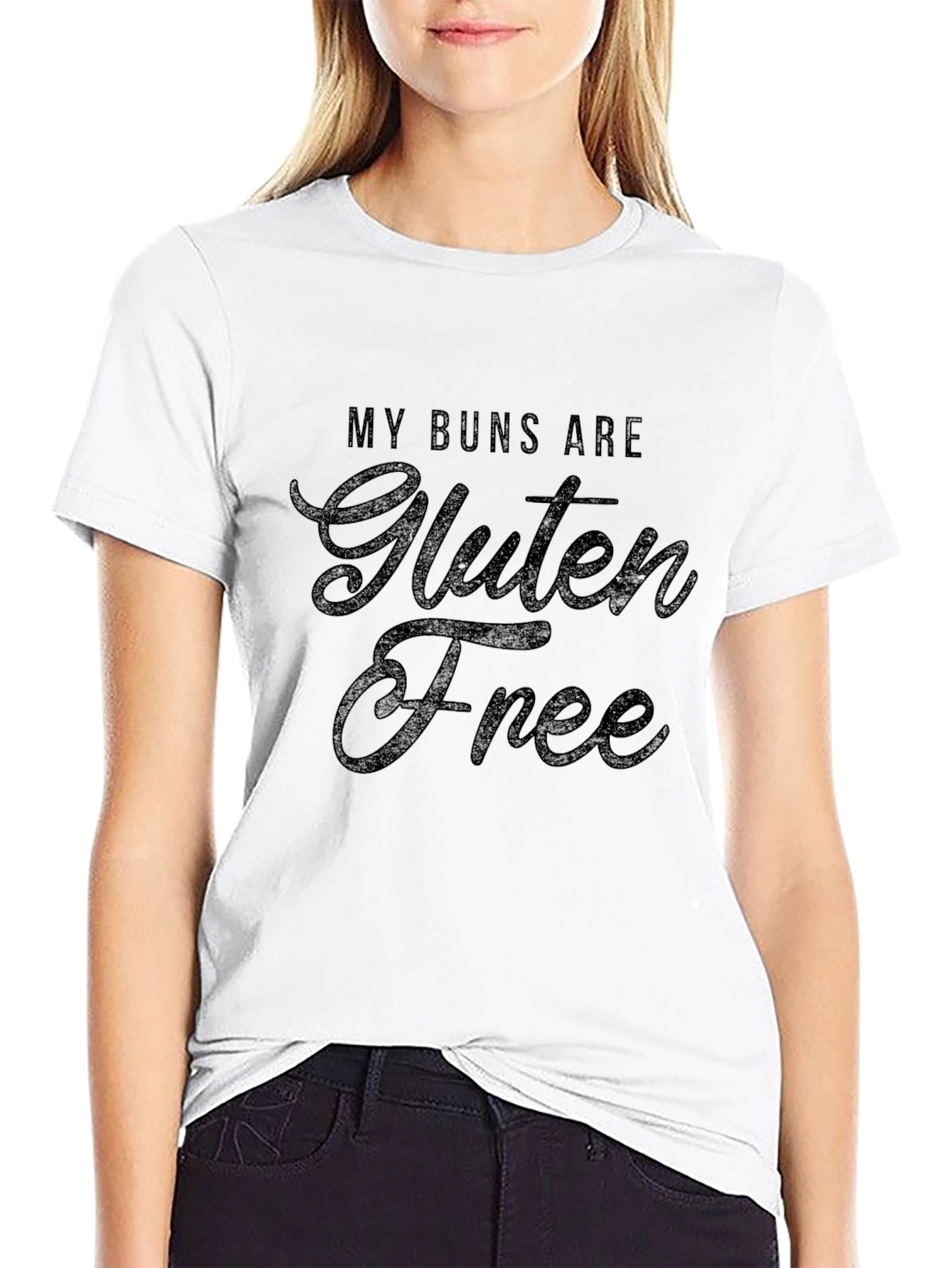 My Buns are Gluten Free Black T-Shirt