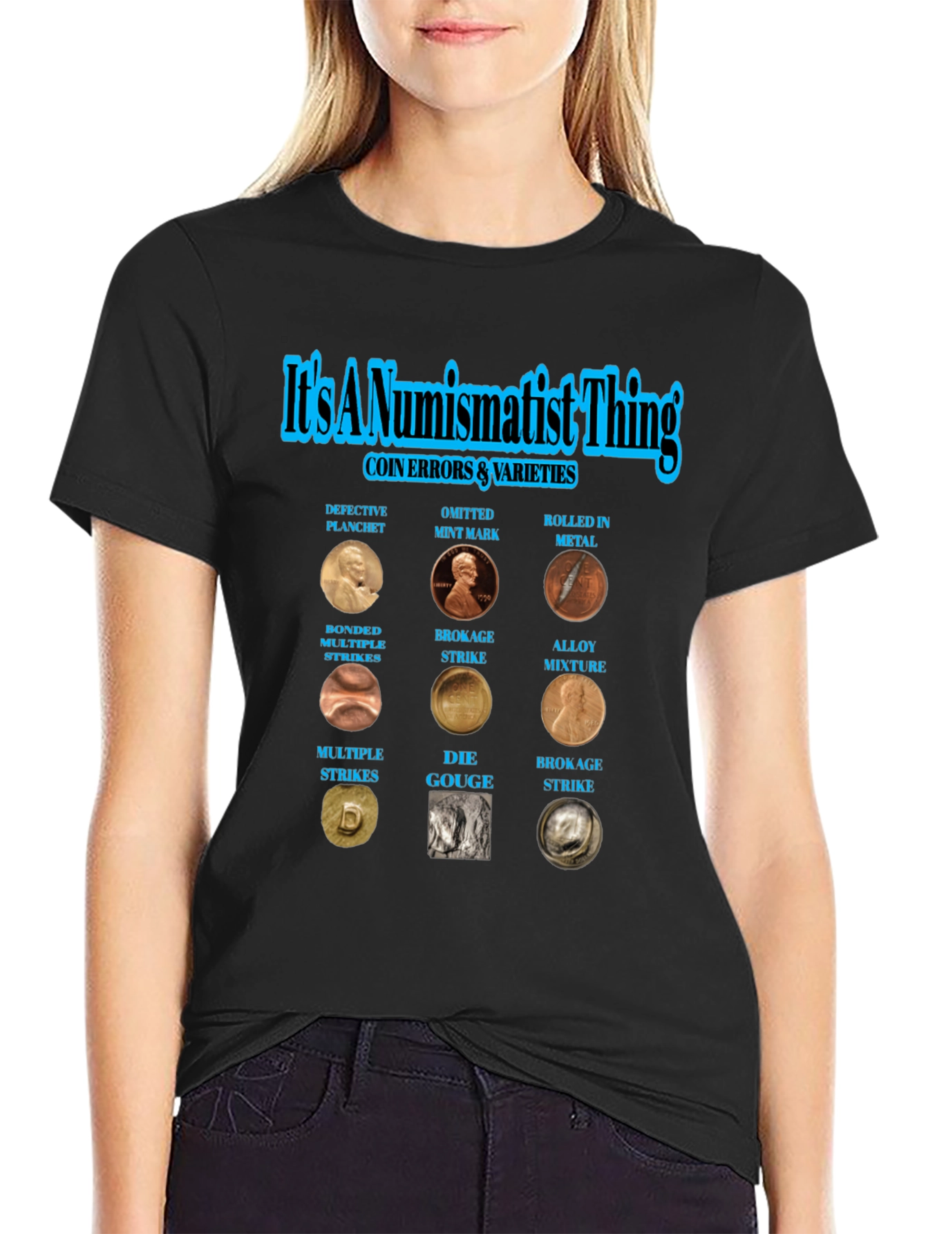 Numismatist Coin Error Varieties T-Shirt