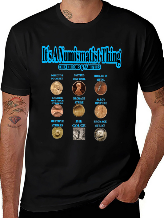 Numismatist Coin Error Varieties T-Shirt