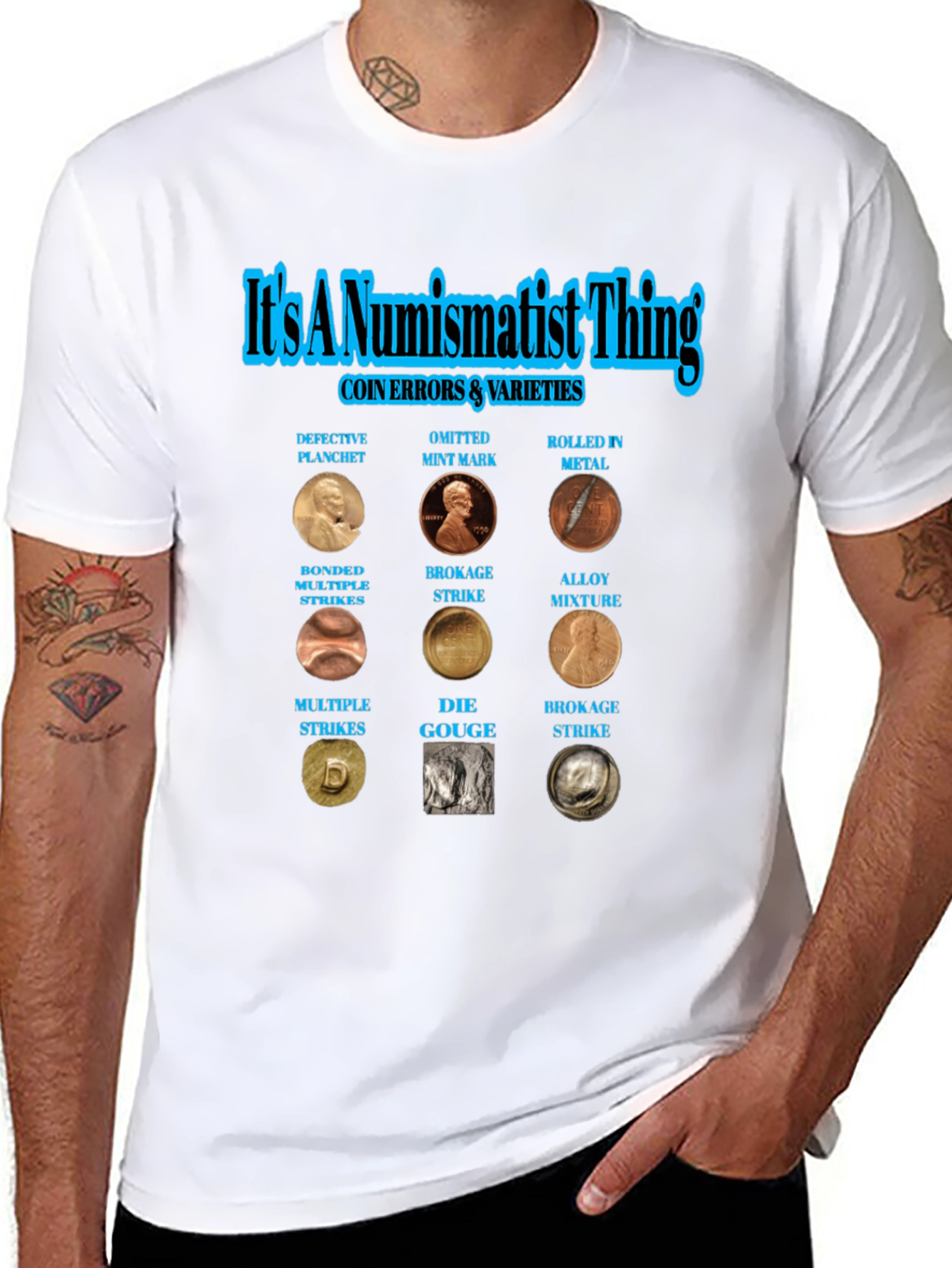 Numismatist Coin Error Varieties T-Shirt