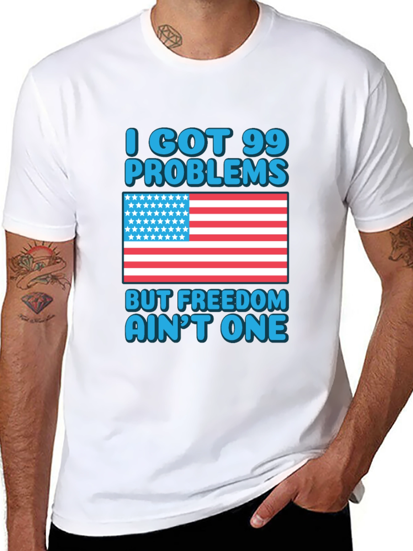 99 Problems Freedom Aint One T-Shirt