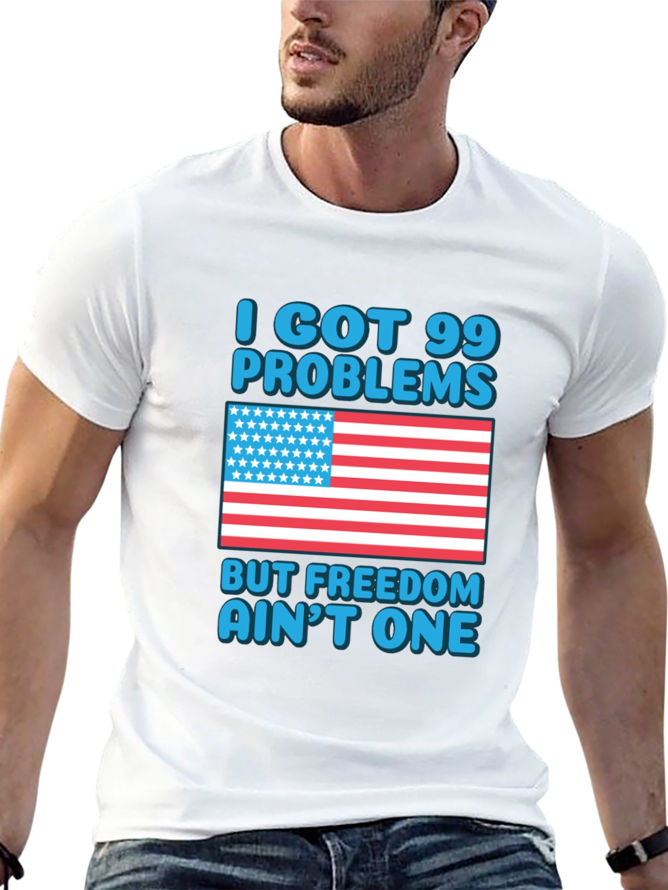 99 Problems Freedom Aint One T-Shirt