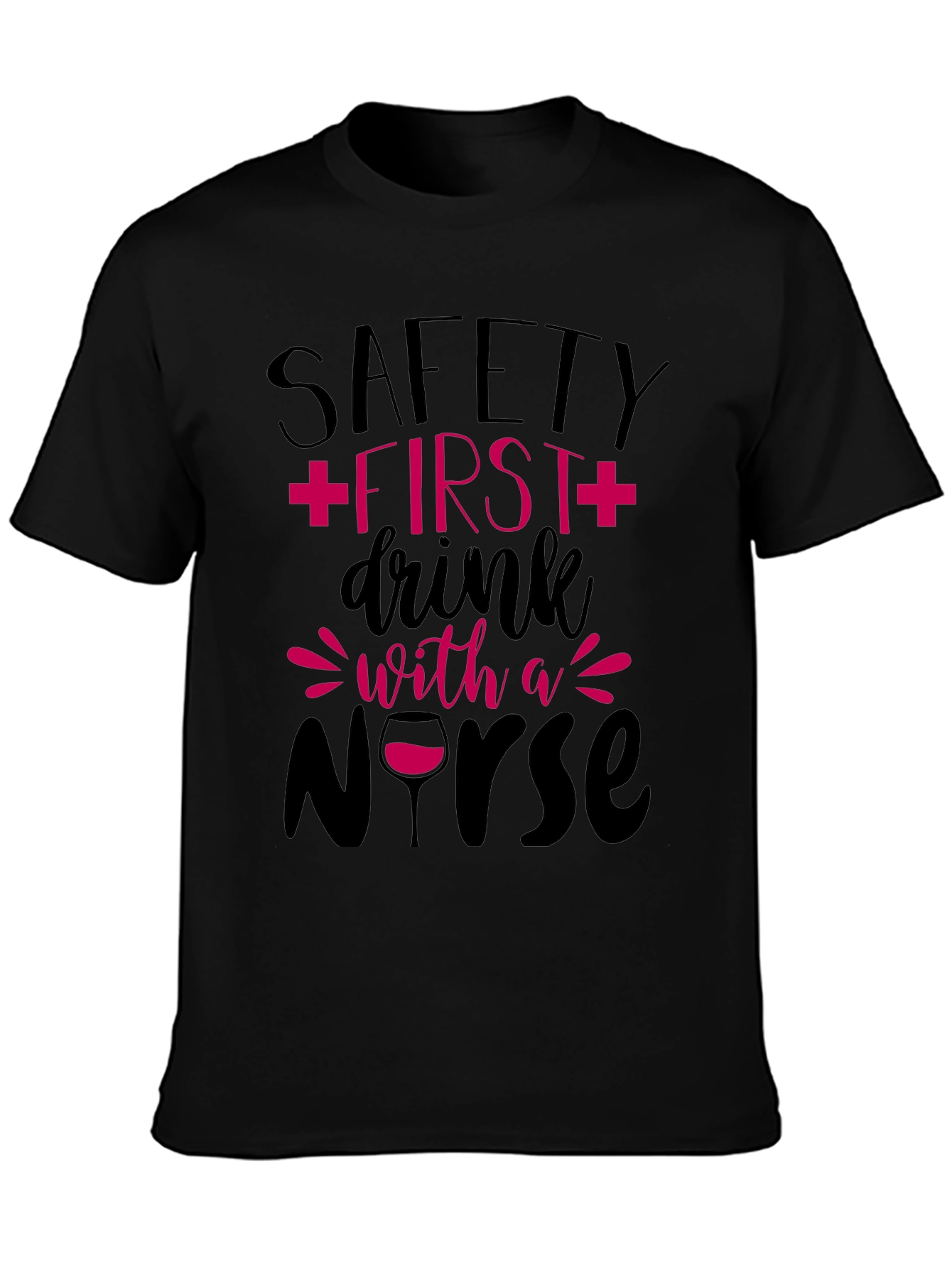 Safety First Nurse T-Shirt