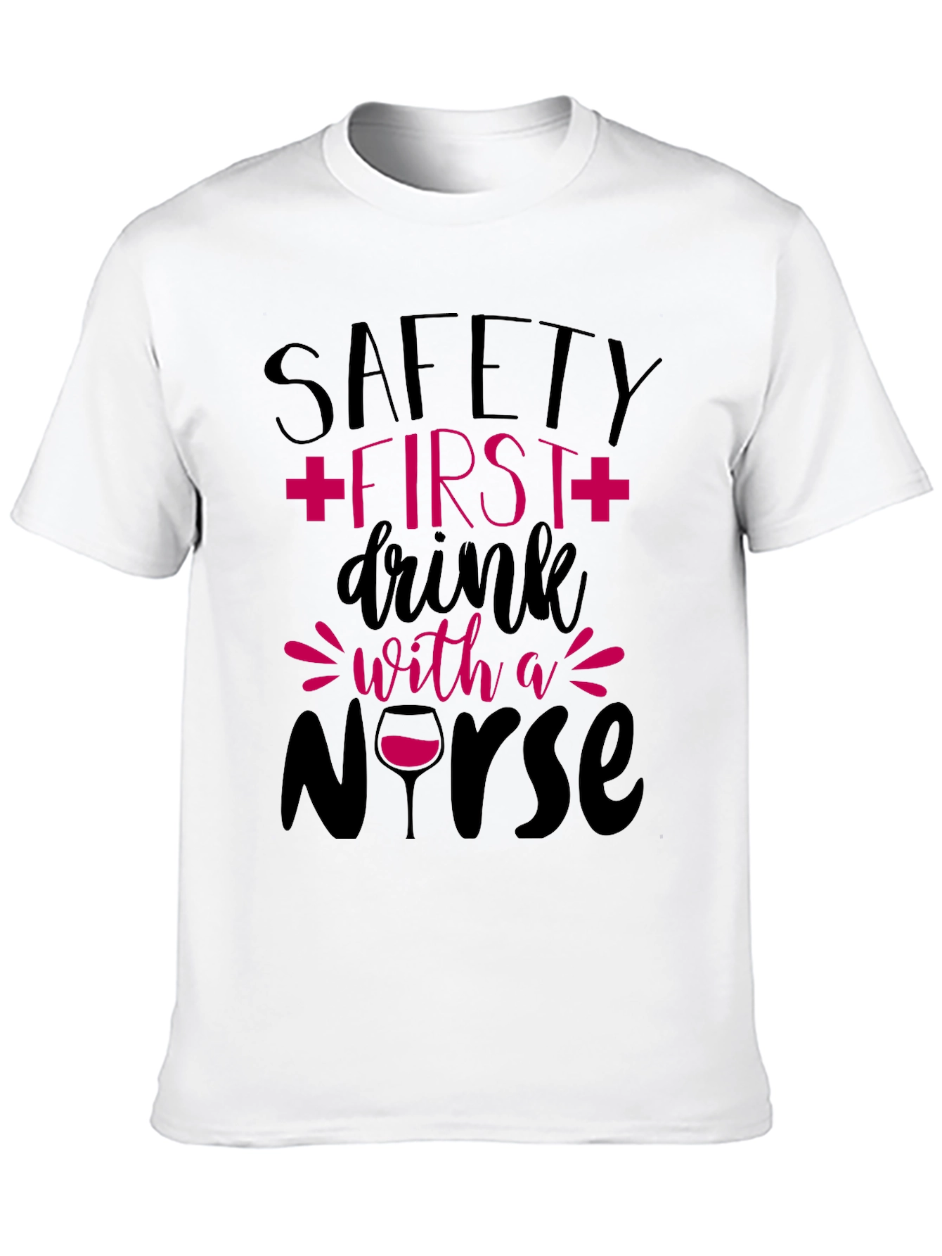 Safety First Nurse T-Shirt