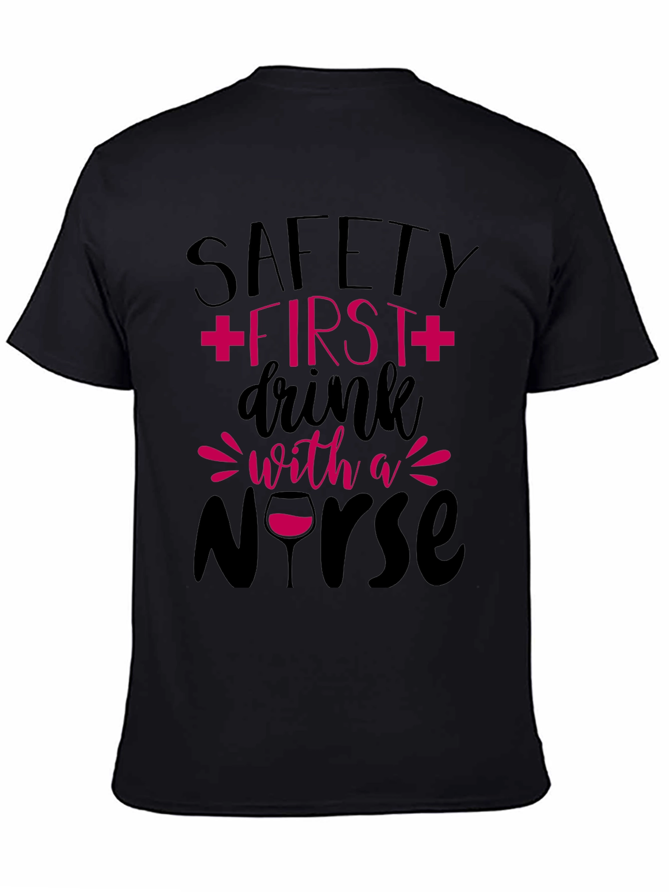 Safety First Nurse T-Shirt