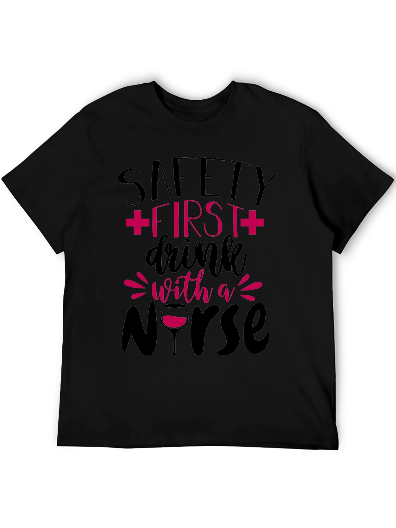 Safety First Nurse T-Shirt