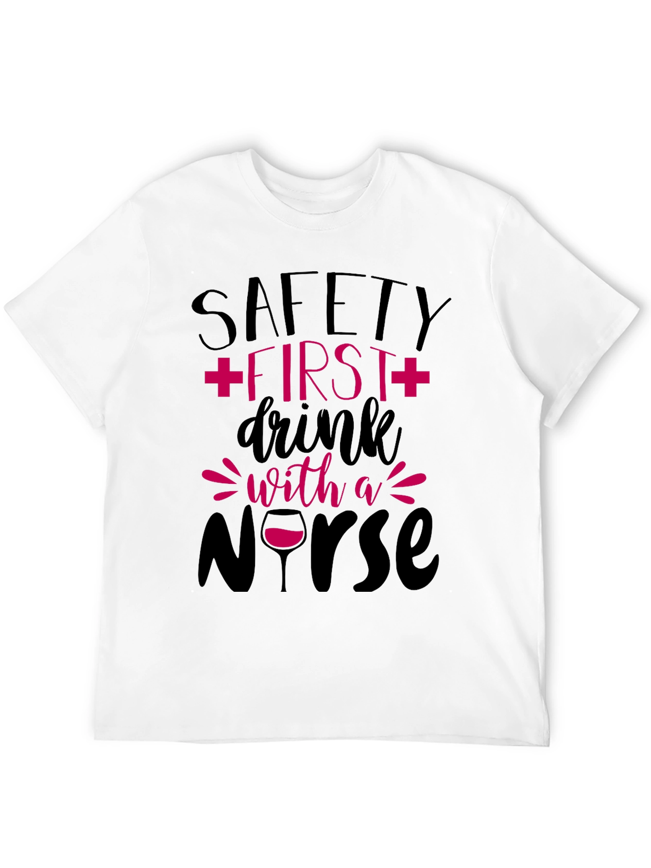 Safety First Nurse T-Shirt