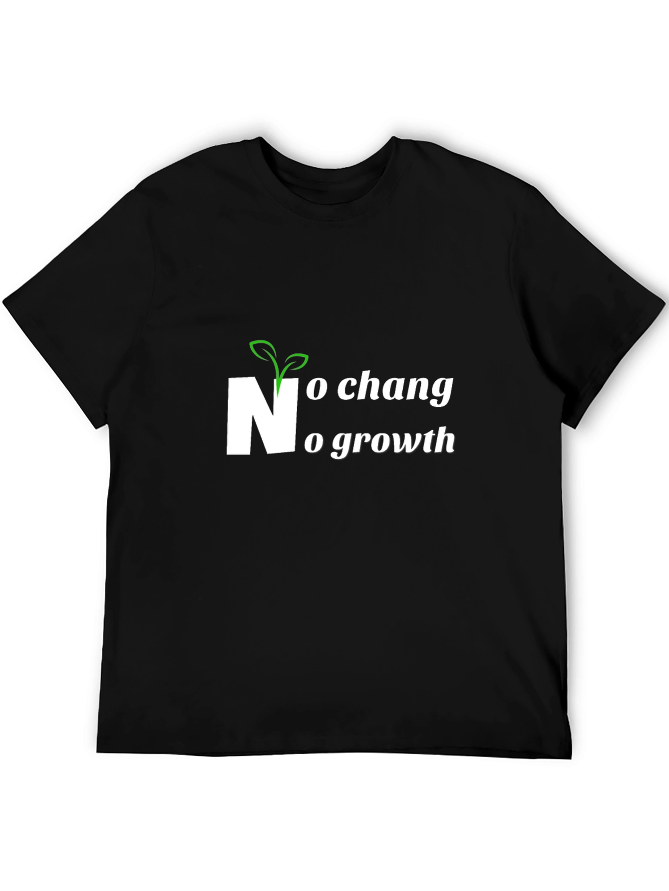 No Change No Growth Black T-Shirt