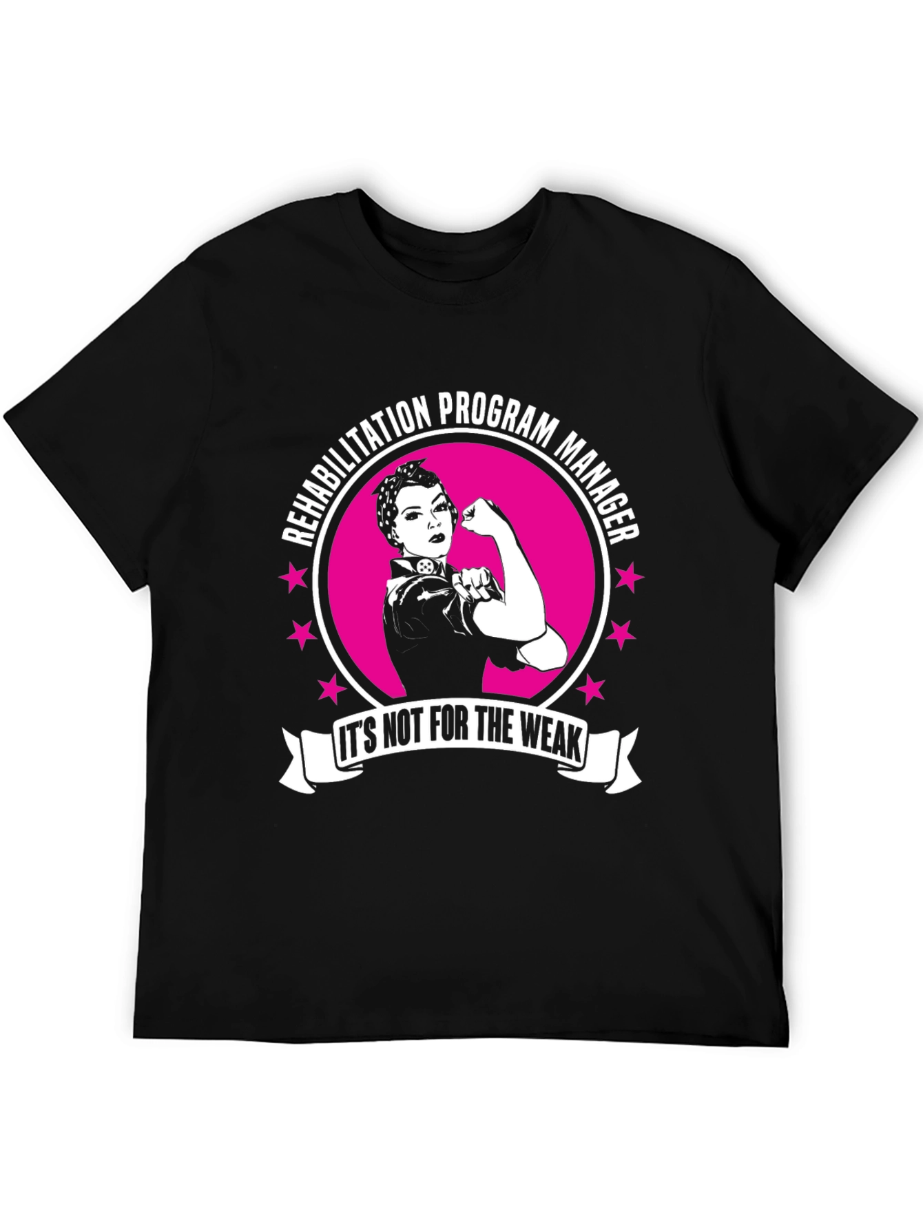 Rehabilitation Program Manager Rosie the Riveter T-Shirt