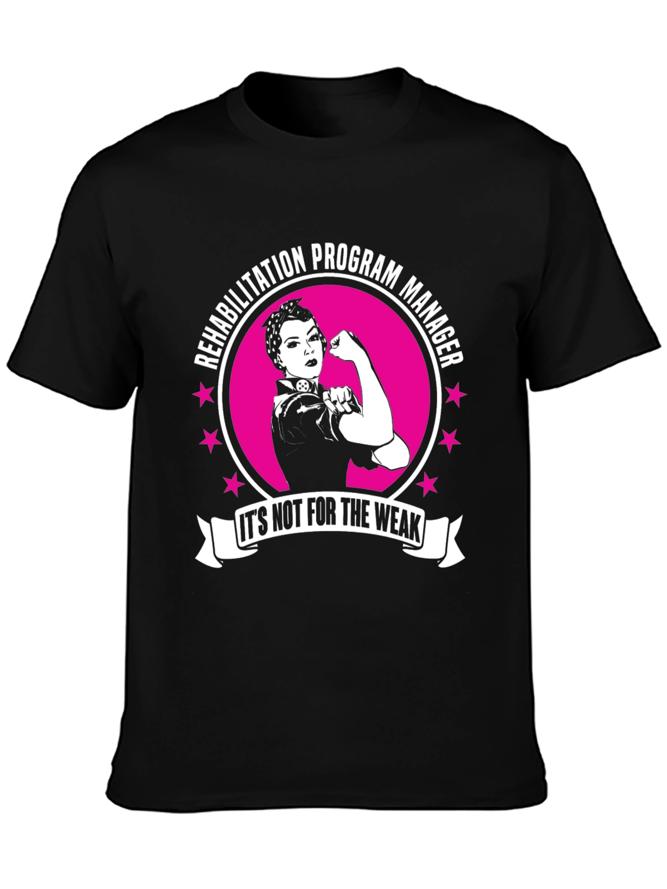 Rehabilitation Program Manager Rosie the Riveter T-Shirt