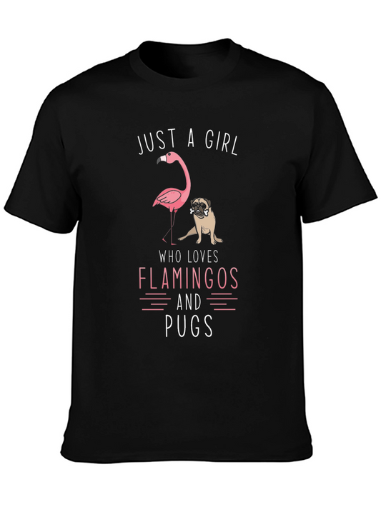 Just A Girl Who Loves Flamingos and Pugs T-Shirt