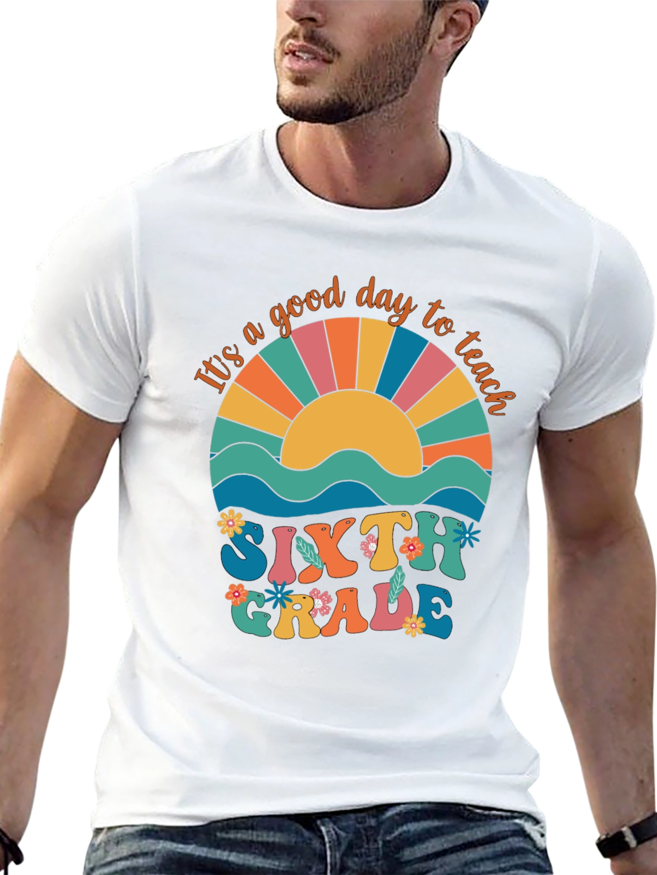 Its A Good Day to Teach Sixth Grade T-Shirt