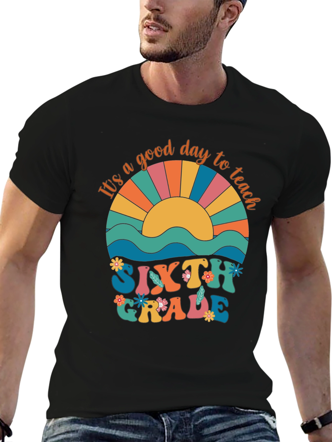 Its A Good Day to Teach Sixth Grade T-Shirt