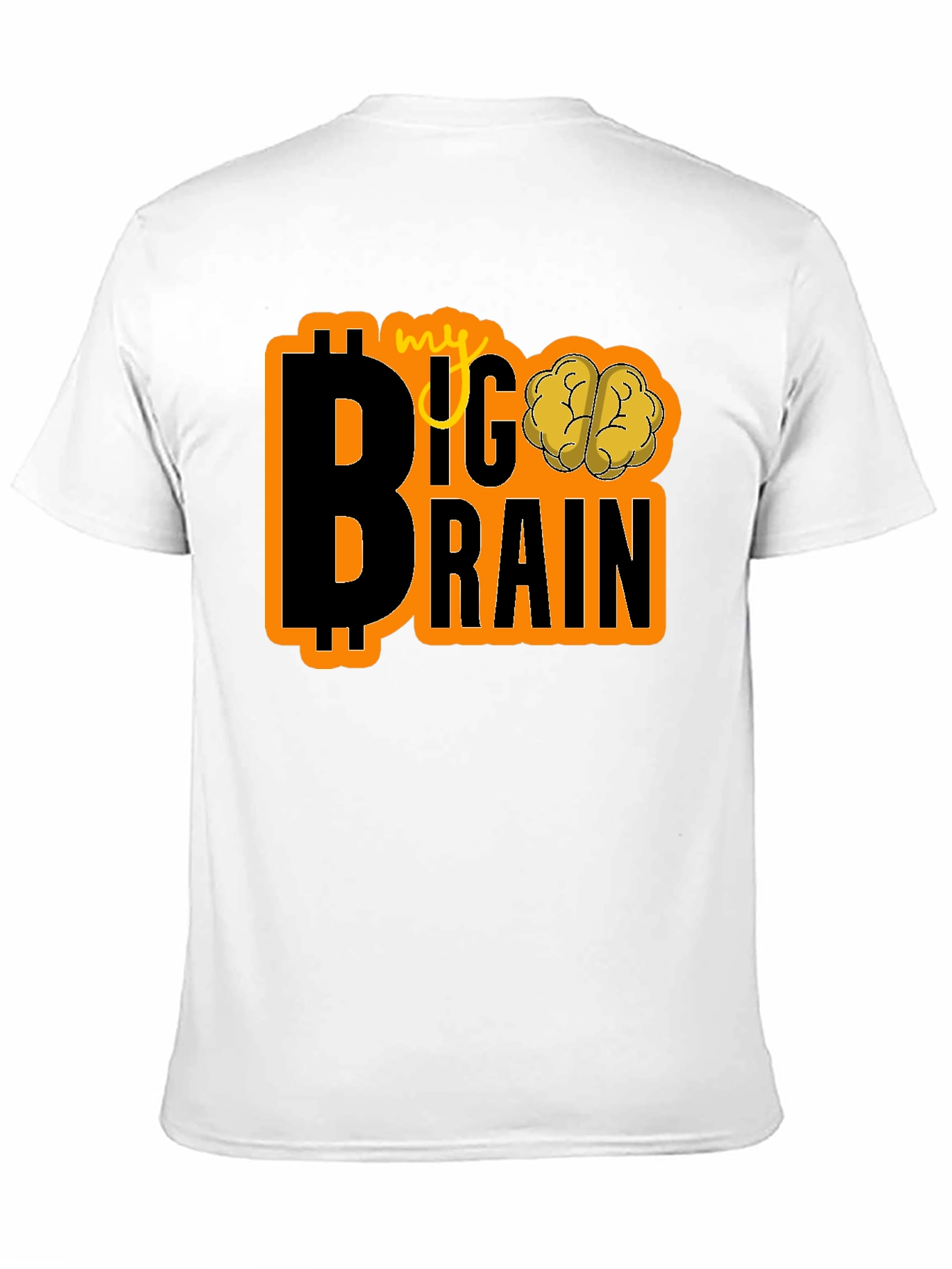 My Big Brain Bitcoin Crypto T-Shirt