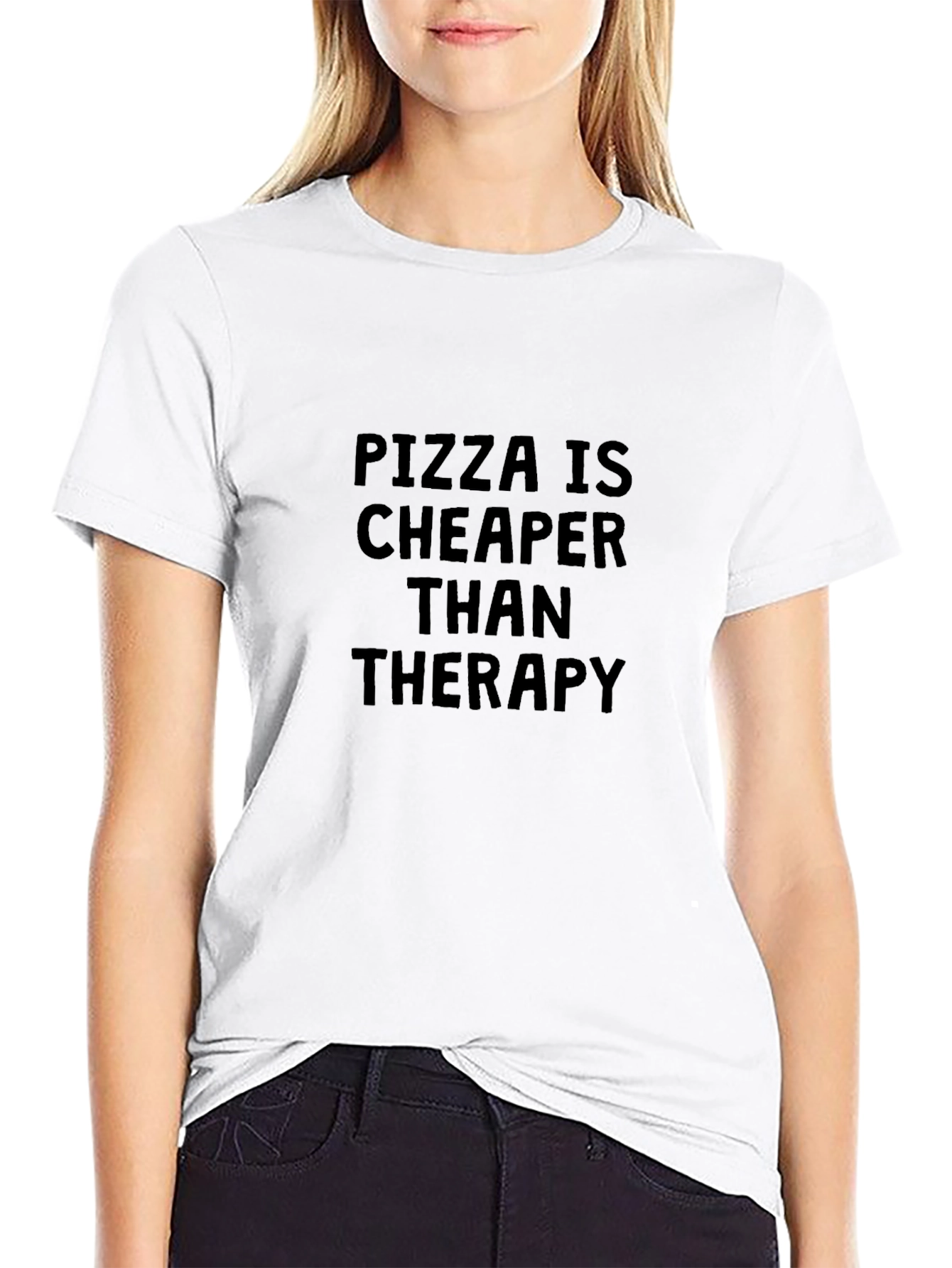 Pizza Is Cheaper Than Therapy Graphic T-Shirt