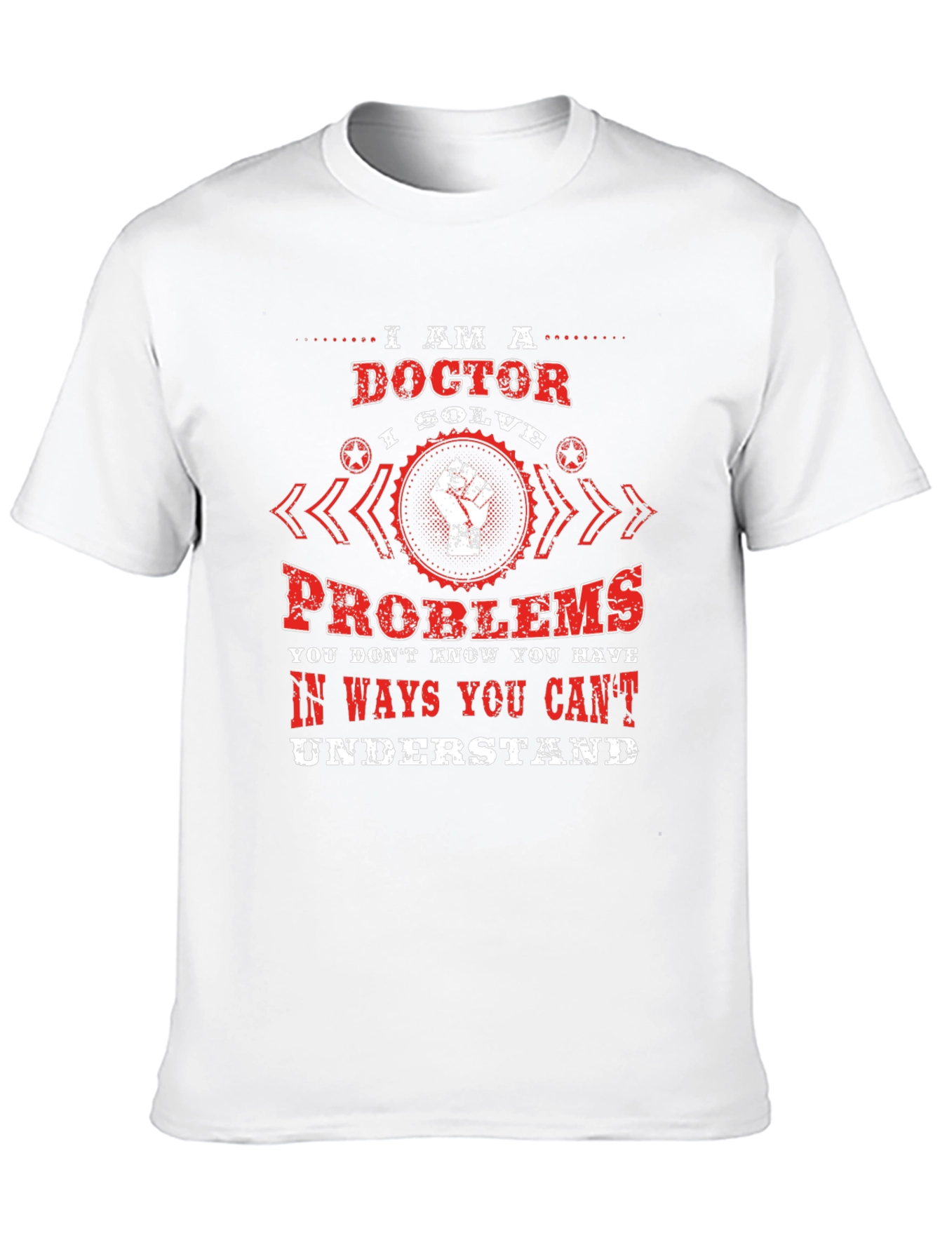 I Am A Doctor Graphic Tee