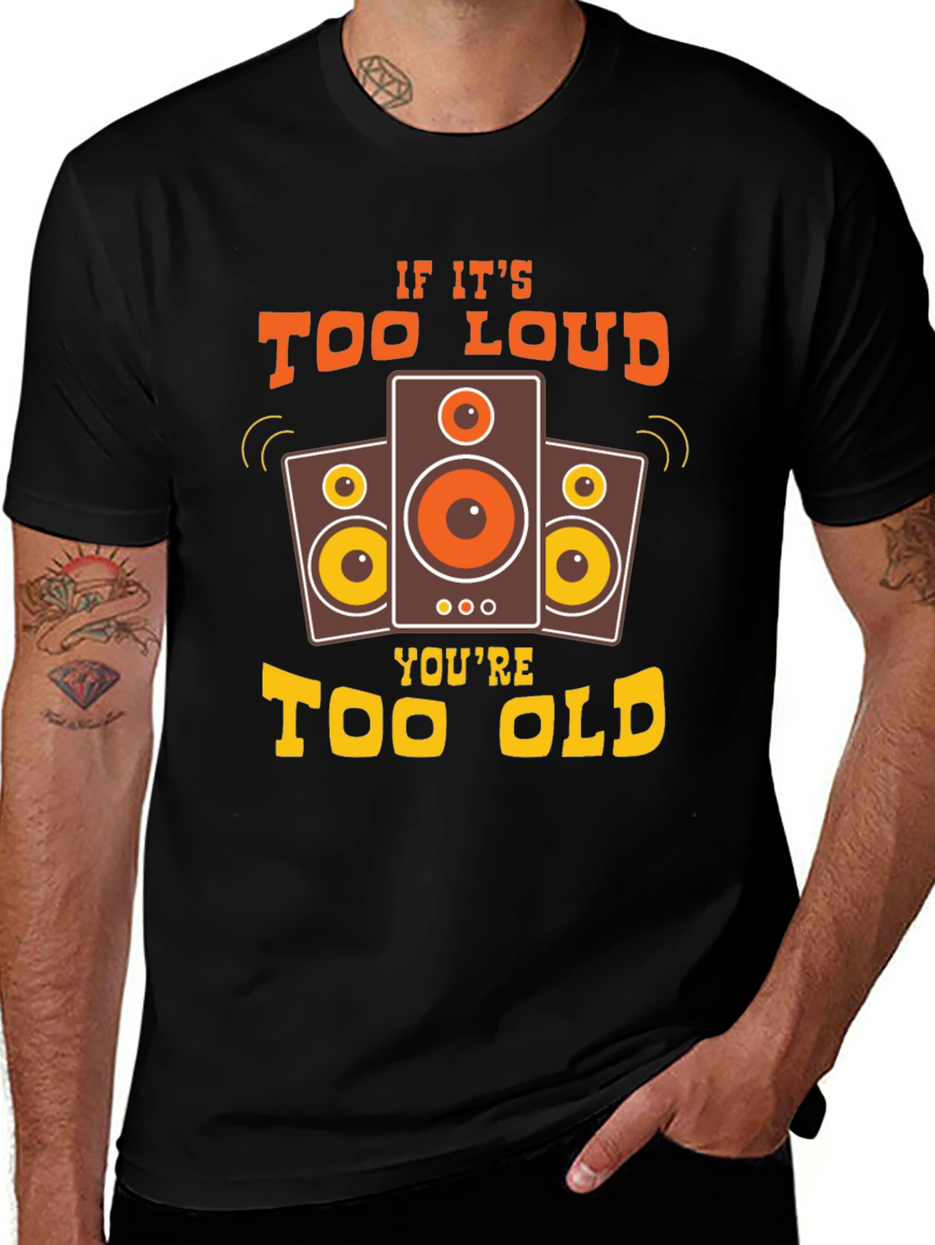 Too Loud Too Old Graphic Tee
