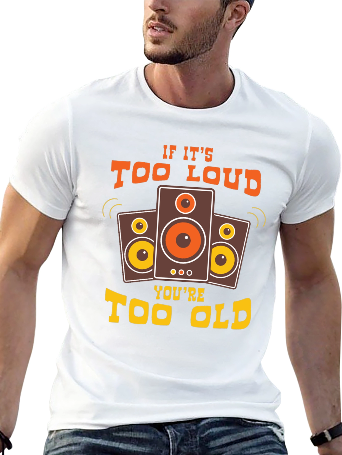 Too Loud Too Old Graphic Tee