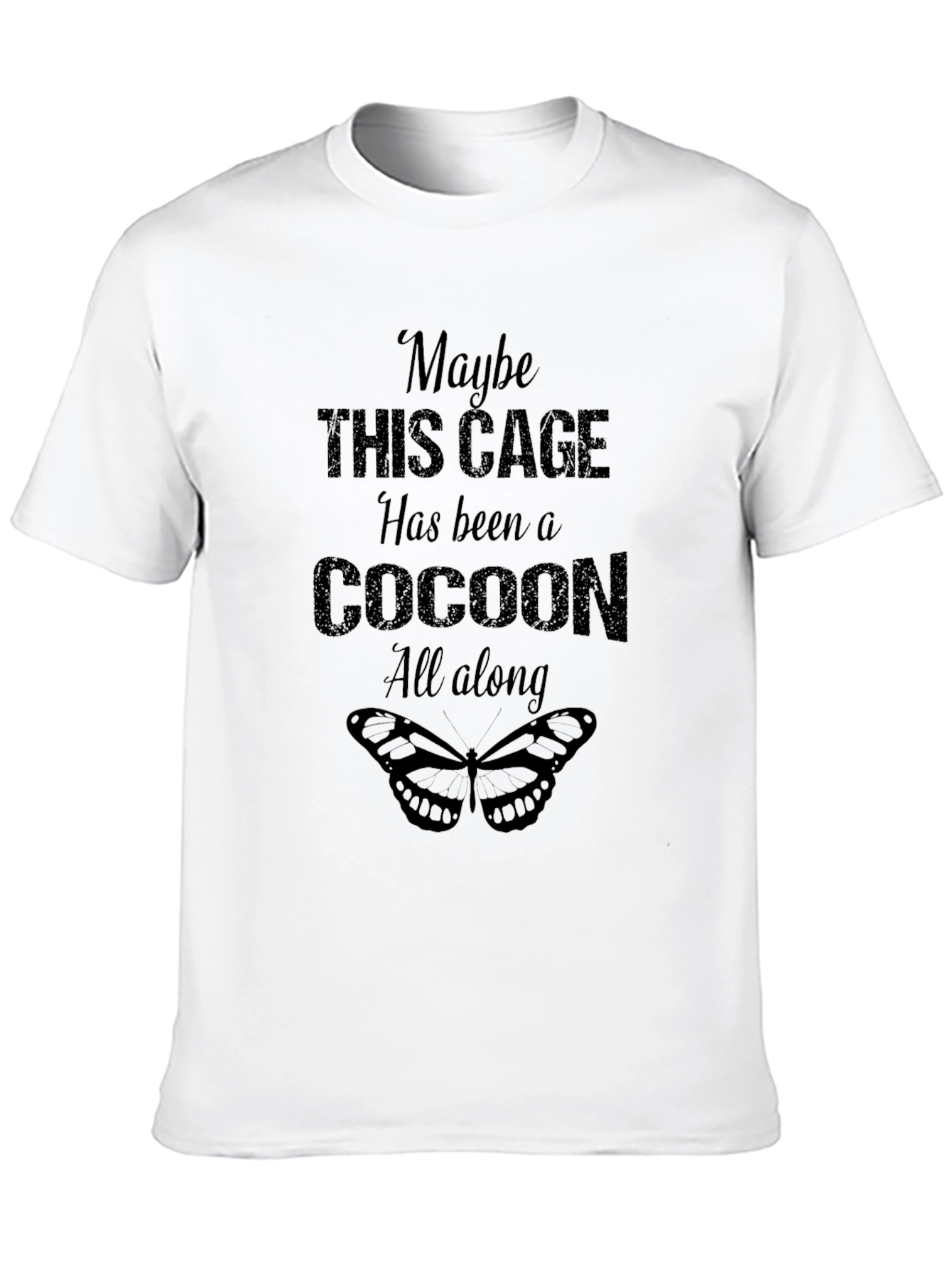 Maybe This Cage T-Shirt - Cocoon Butterfly