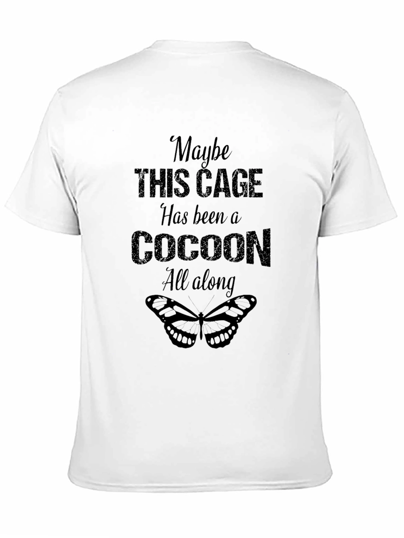 Maybe This Cage T-Shirt - Cocoon Butterfly