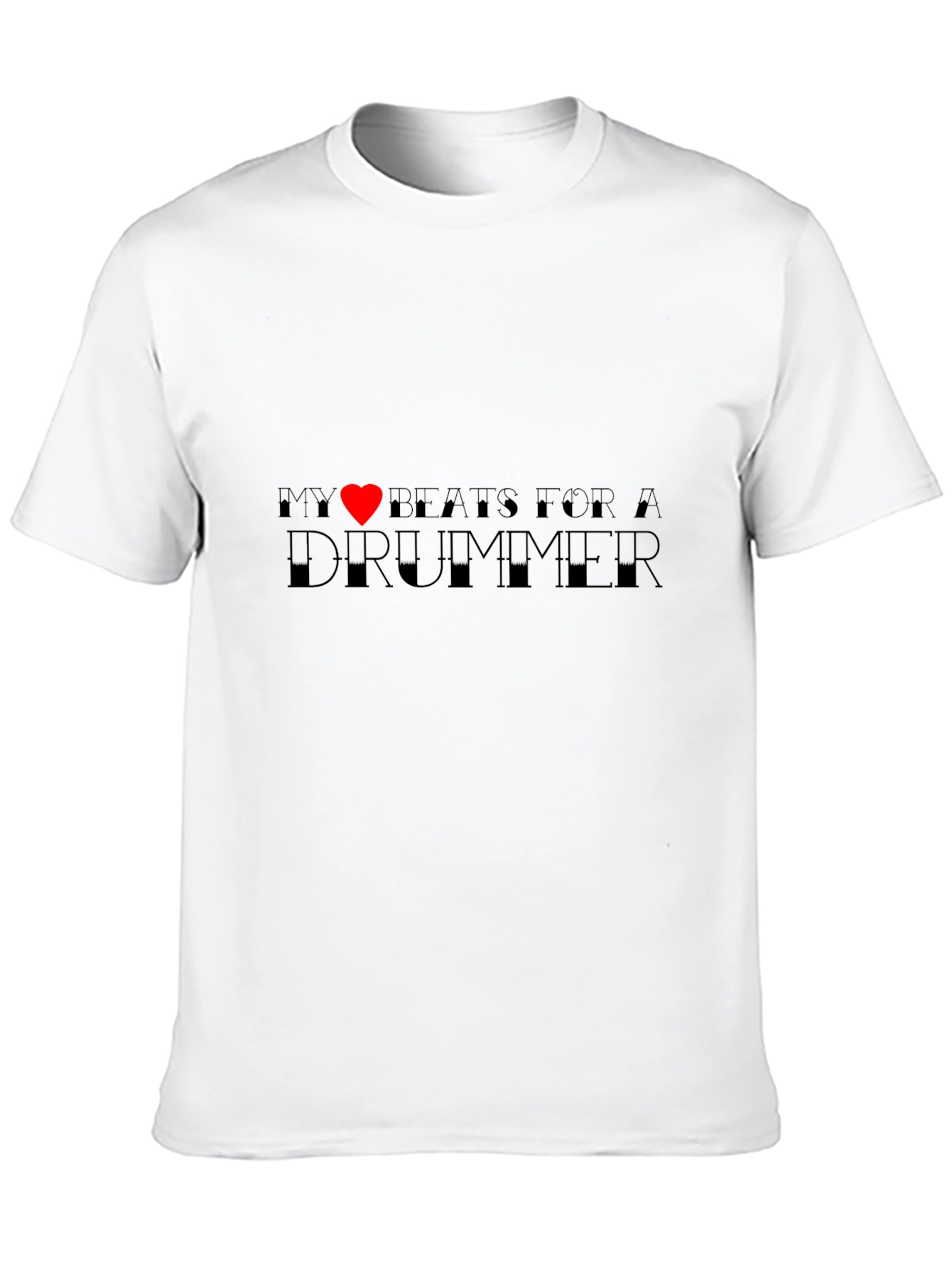 My Heart Beats For A Drummer Black T-Shirt