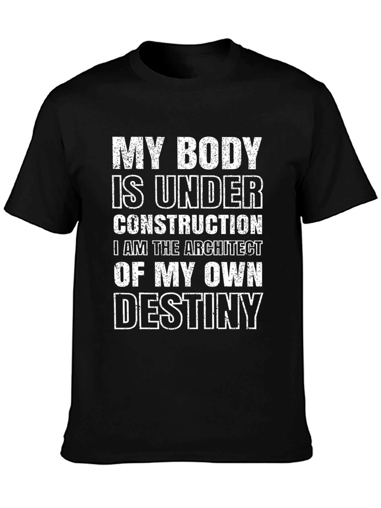 My Body is Under Construction Funny Black T-Shirt