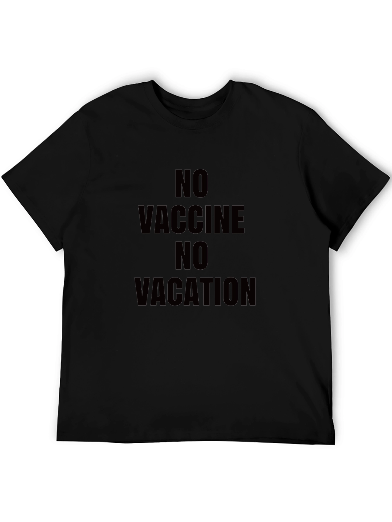 No Vaccine No Vacation Black T-Shirt