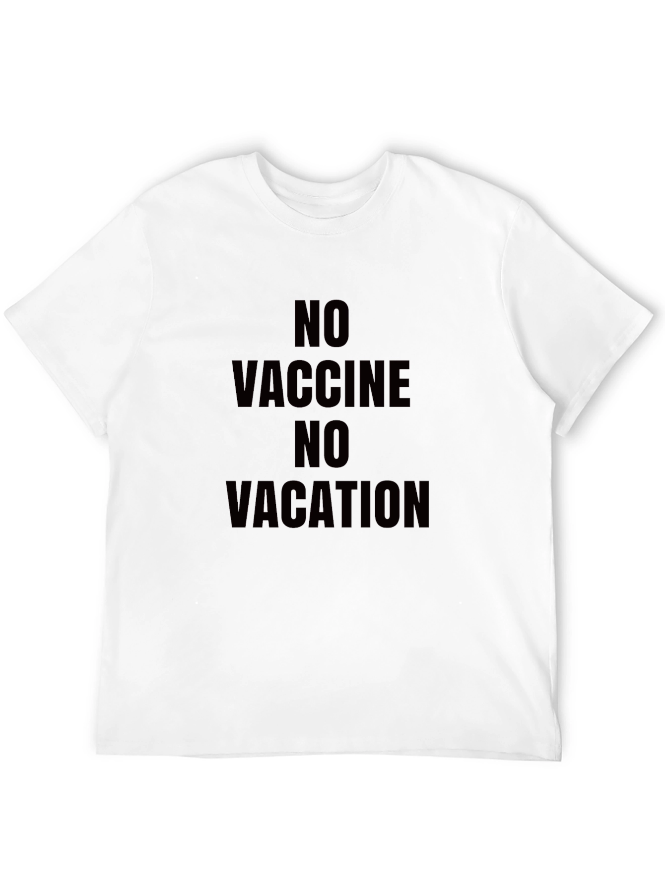 No Vaccine No Vacation Black T-Shirt