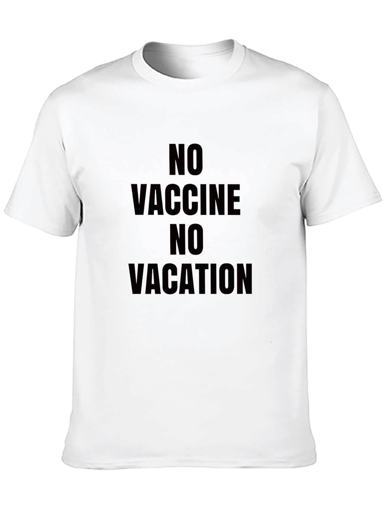 No Vaccine No Vacation Black T-Shirt