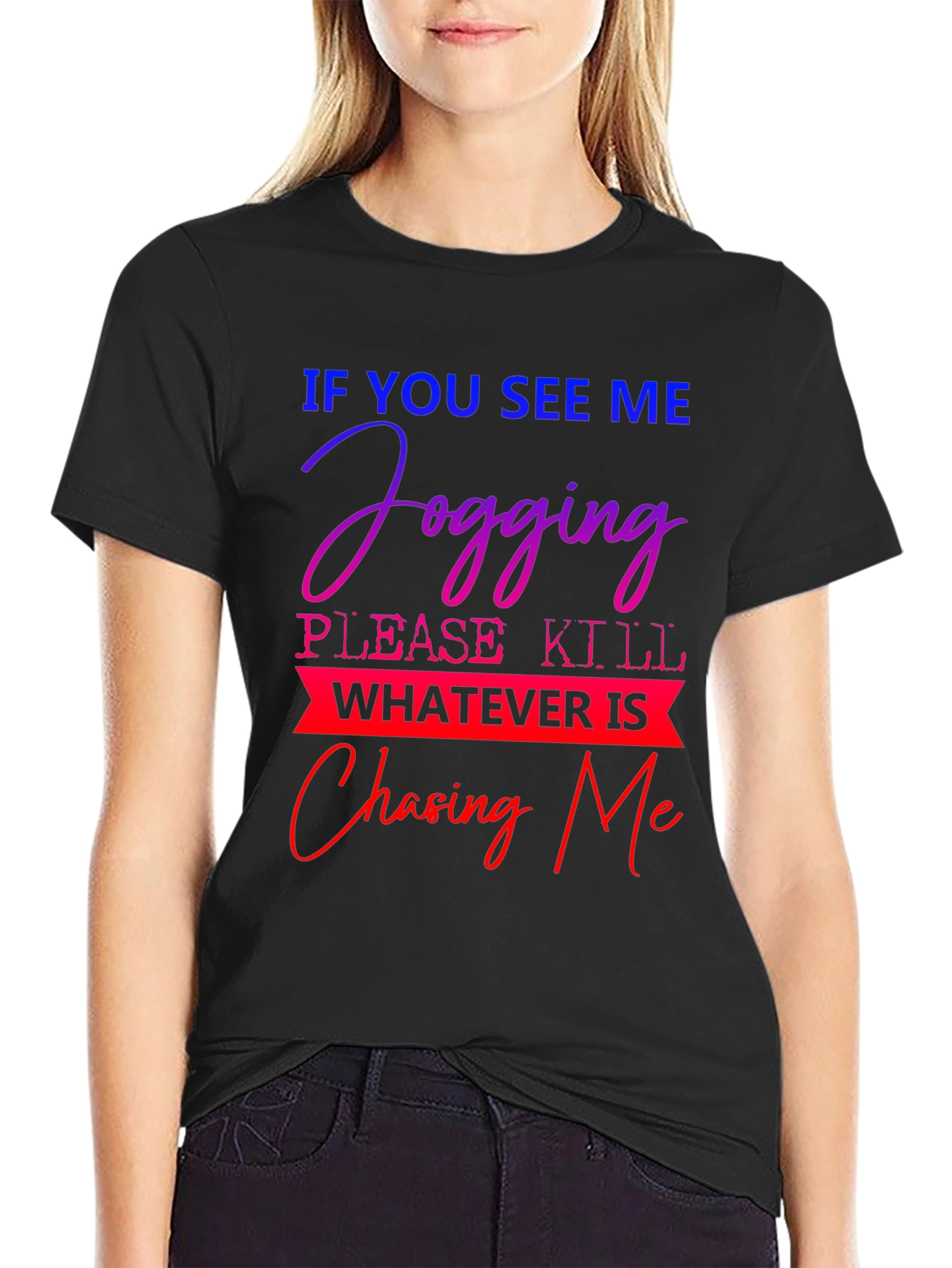 Humorous Jogging T-Shirt: Chasing Me Design