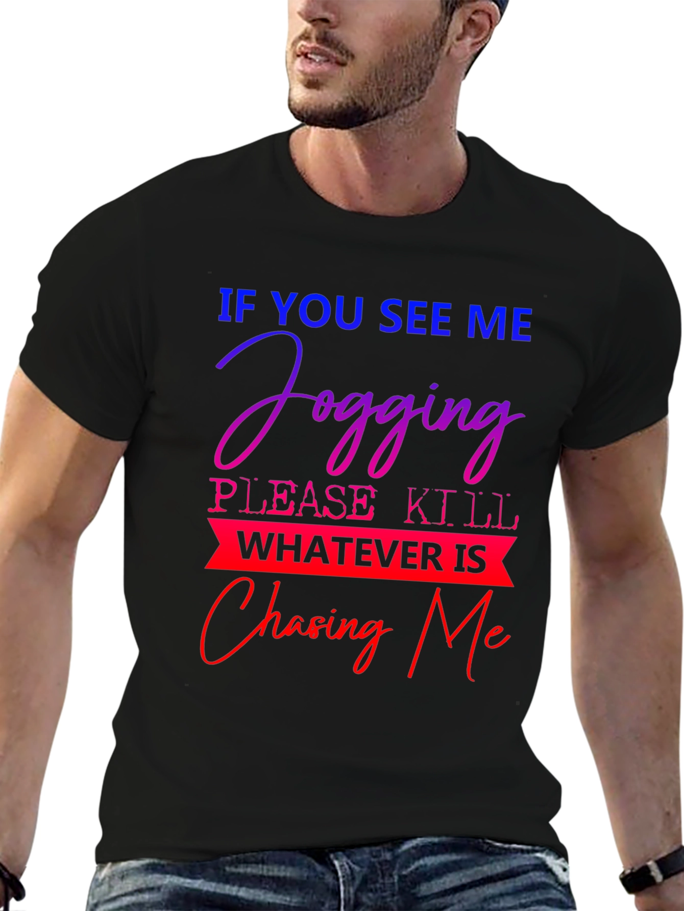 Humorous Jogging T-Shirt: Chasing Me Design
