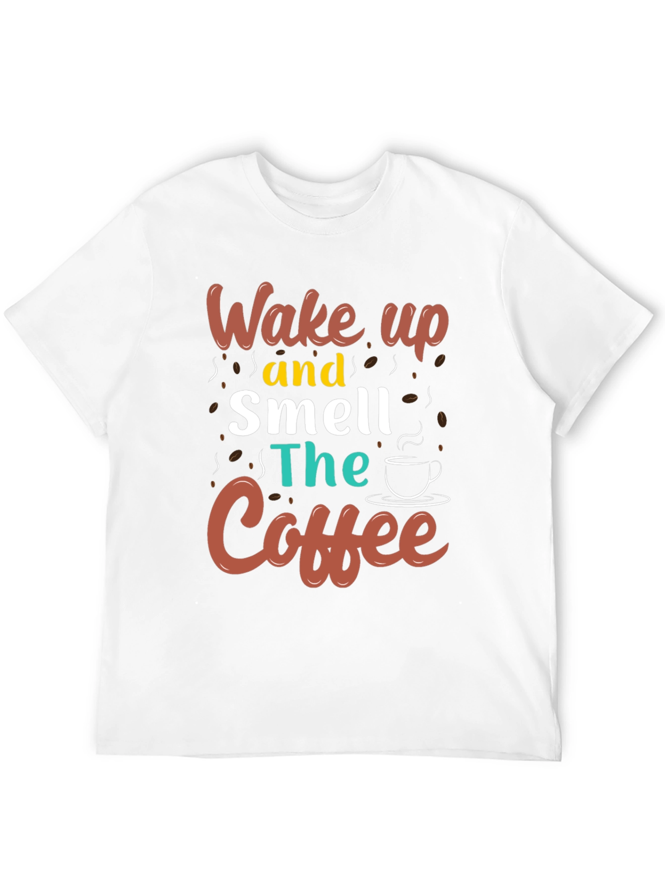 Wake Up and Smell the Coffee Graphic Tee