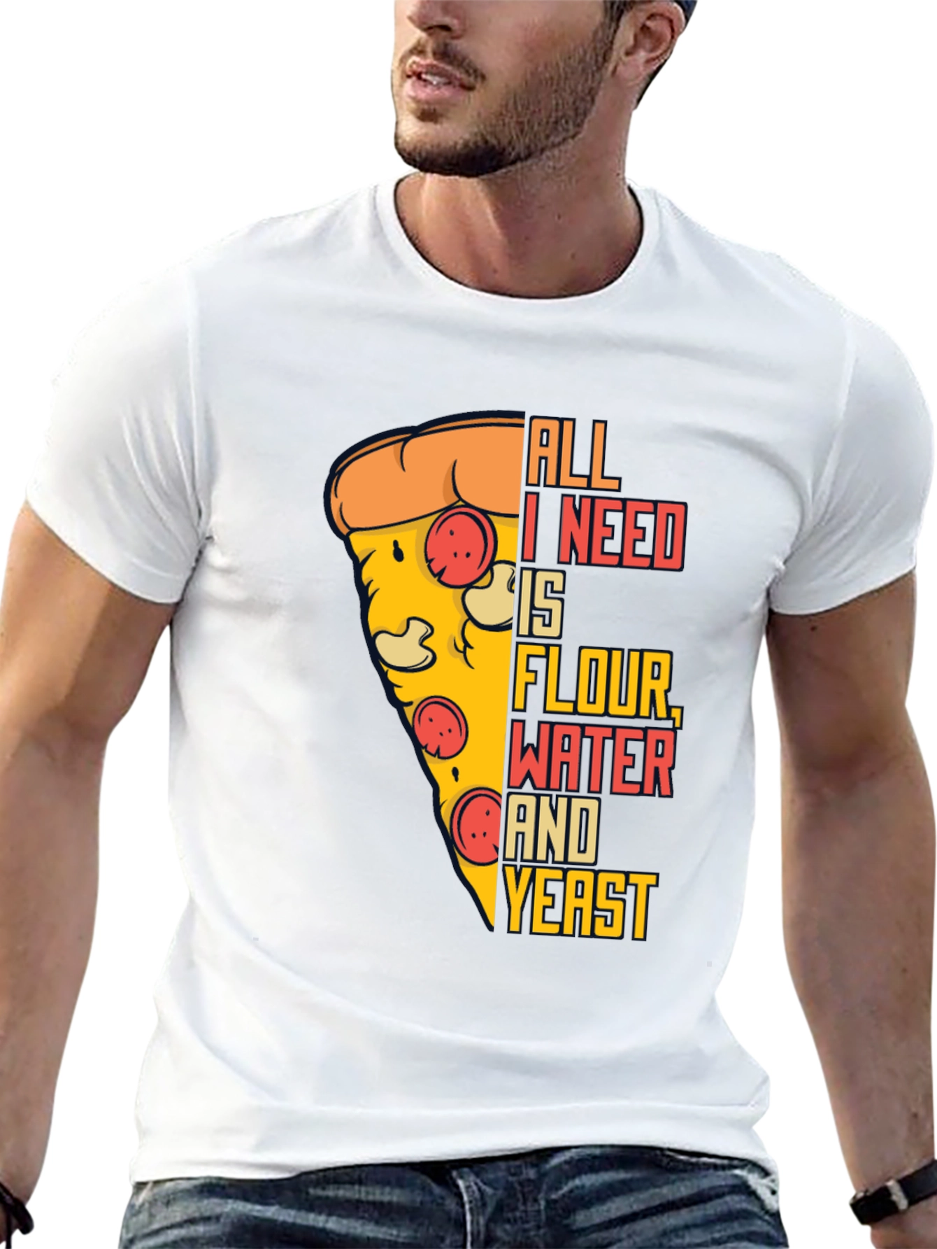 Pizza Lover T-Shirt - All I Need Is...