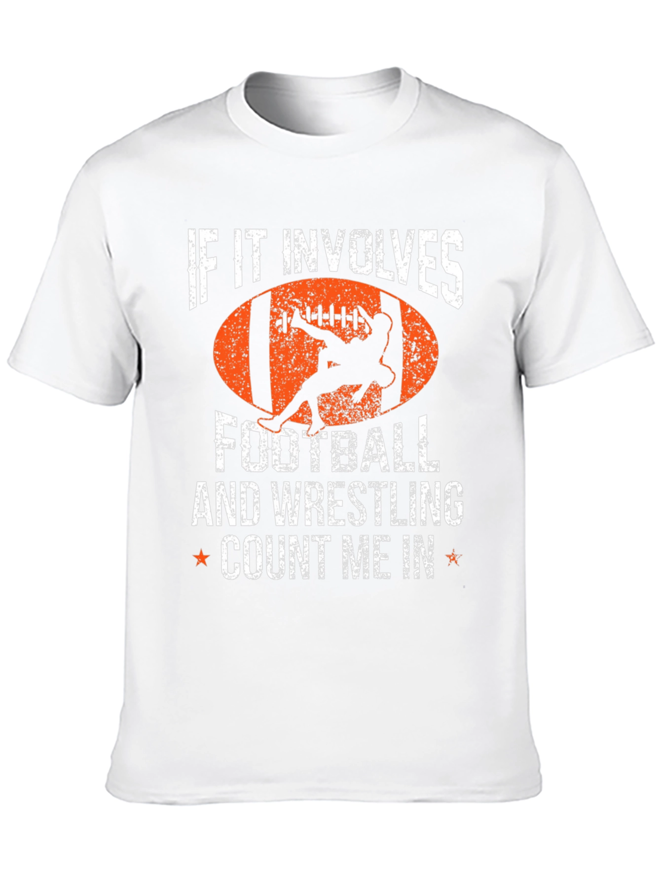 Football & Wrestling T-Shirt: Count Me In!