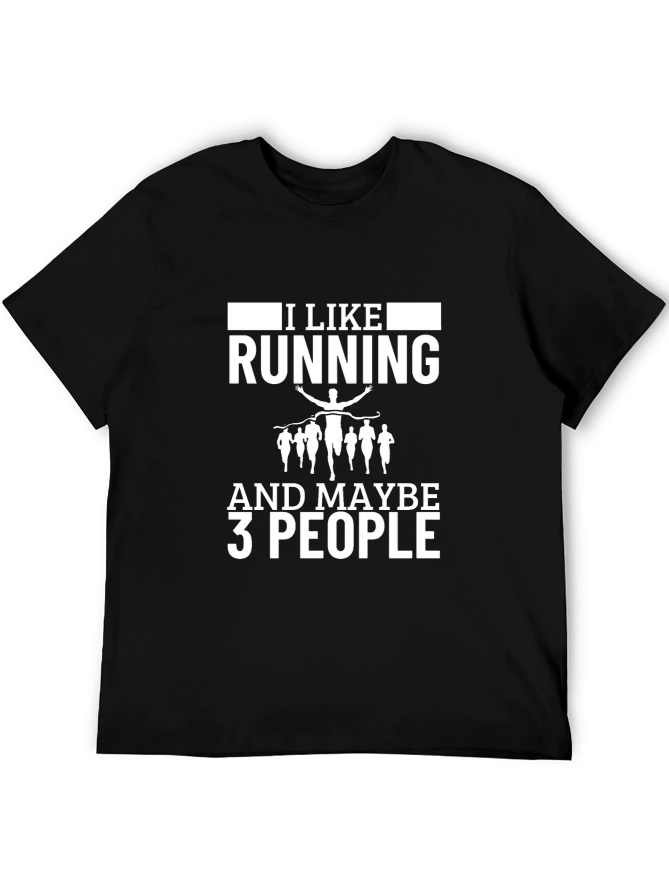 I Like Running & Maybe 3 People T-Shirt