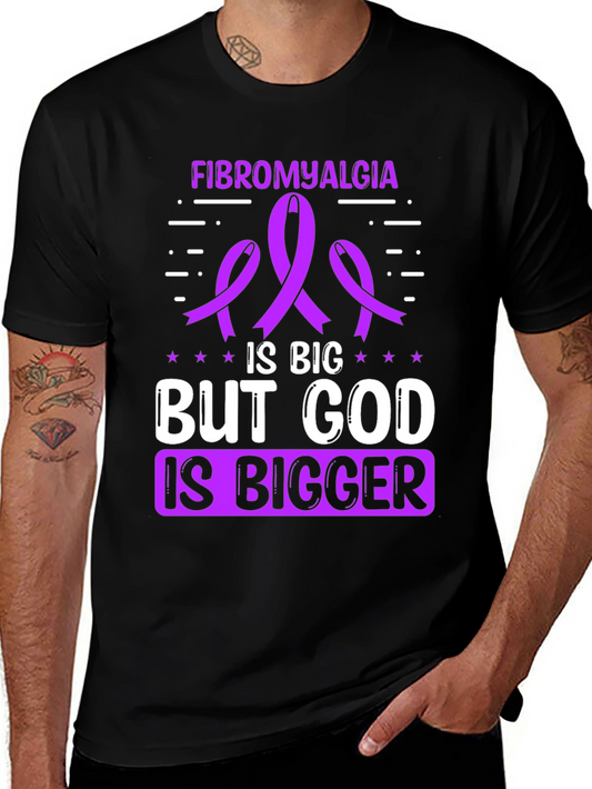 Fibromyalgia Awareness T-Shirt - God is Bigger