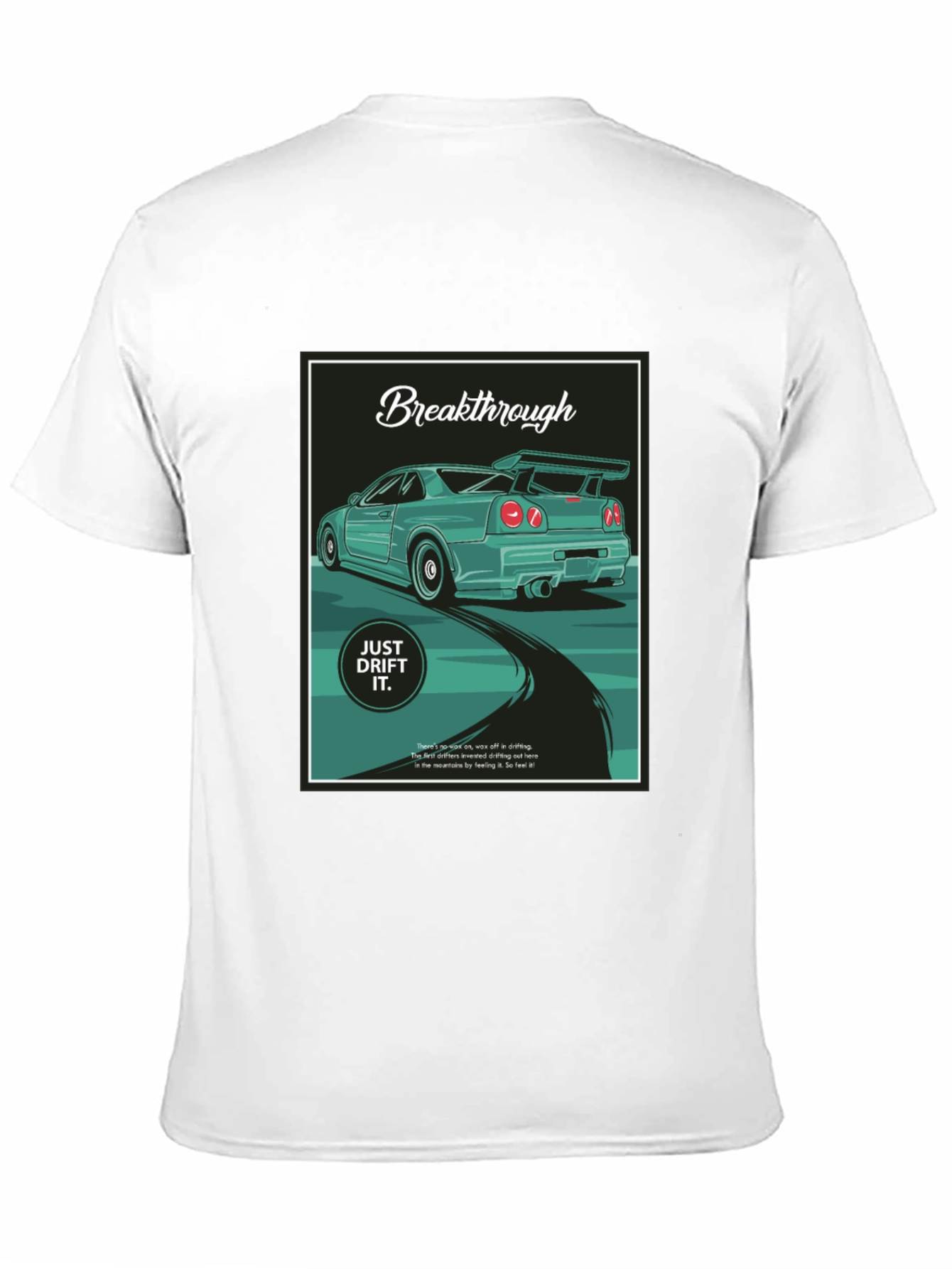 Breakthrough Just Drift It Black T-Shirt